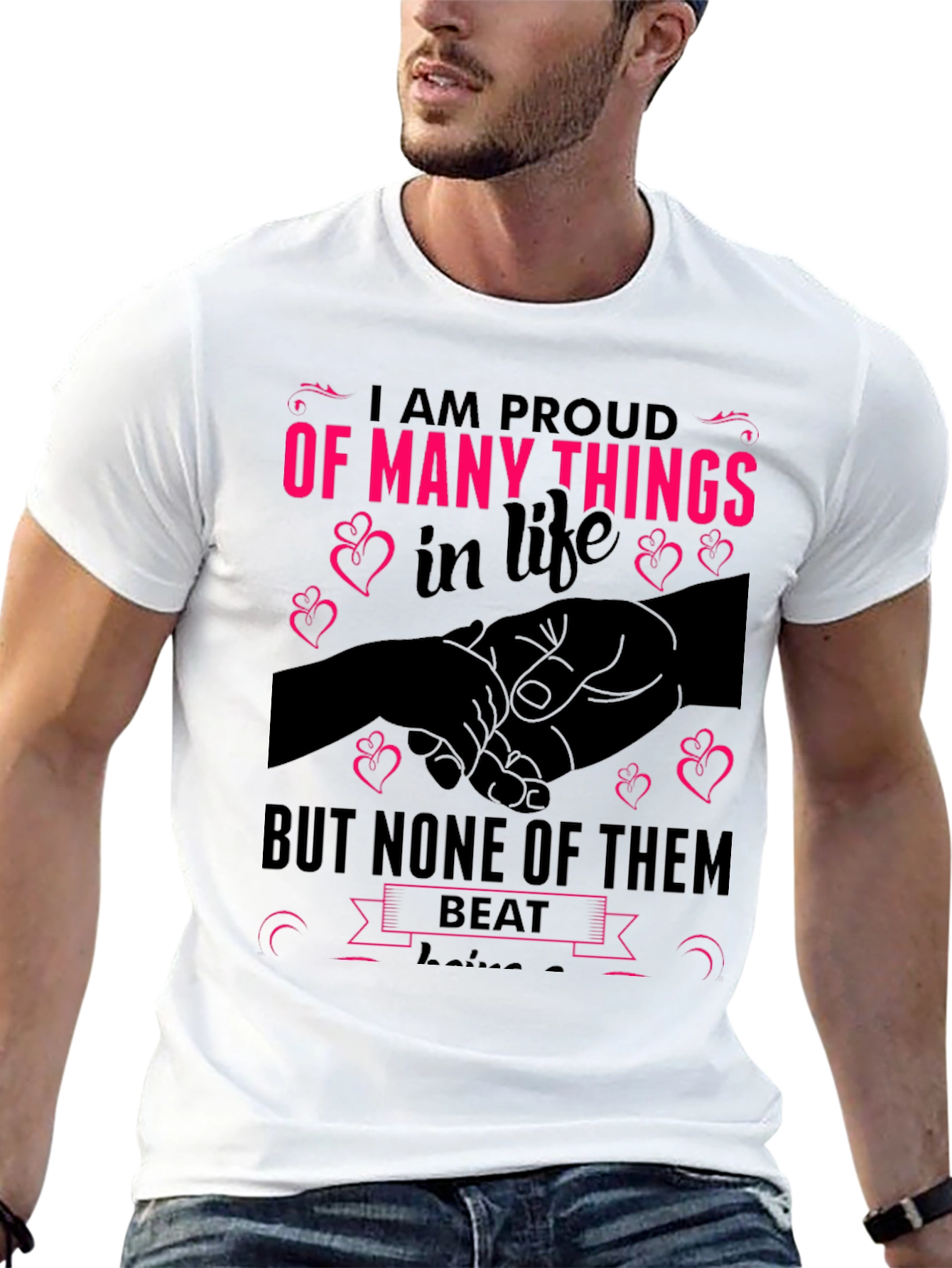 Proud of Many Things T-Shirt