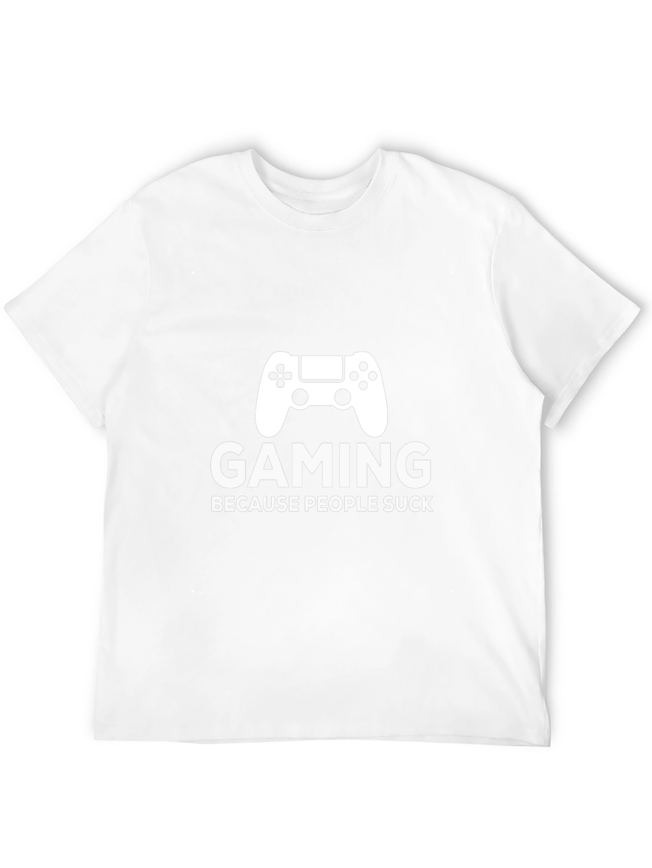 Gaming Because People Suck T-Shirt