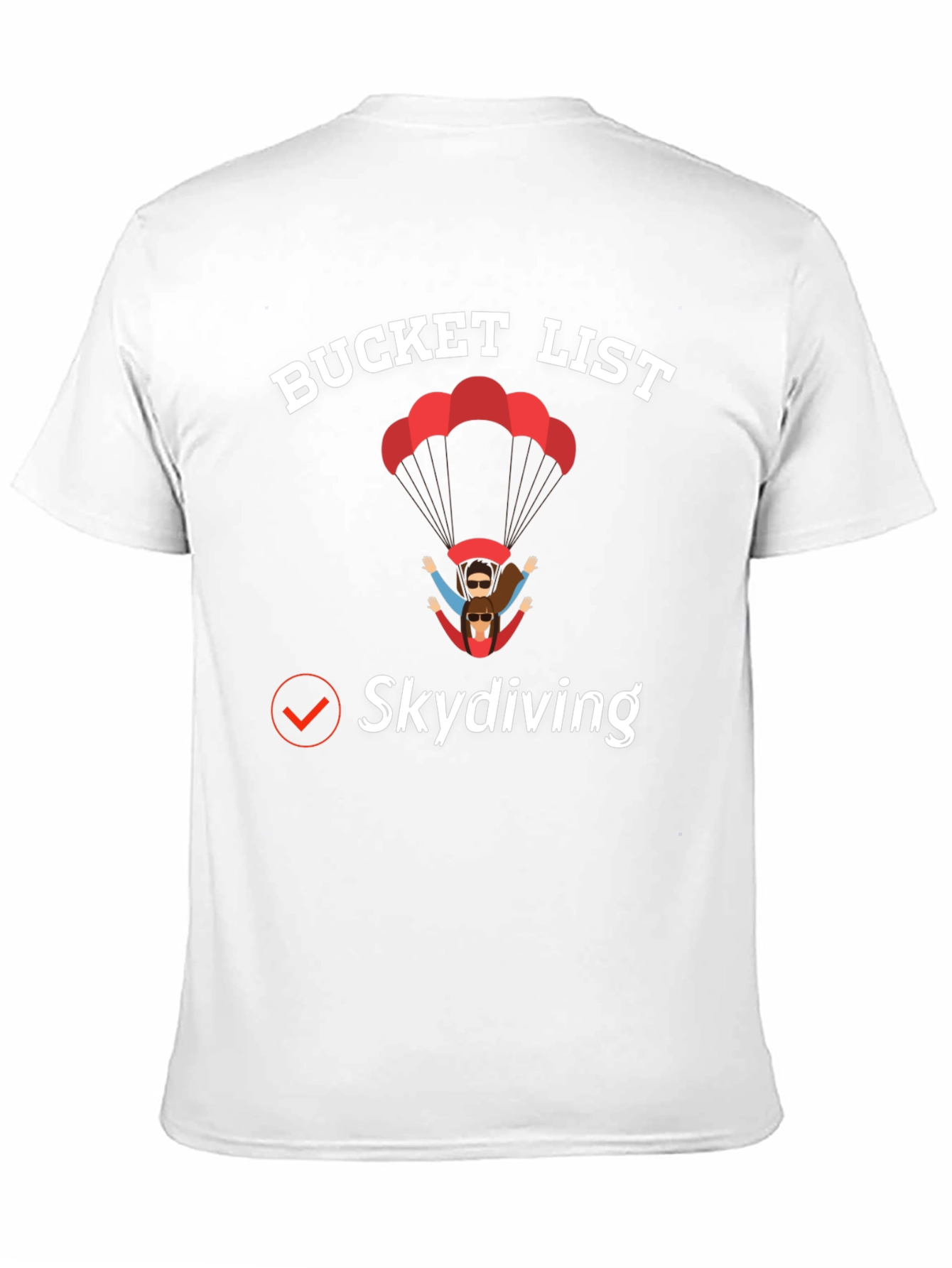 Skydiving Bucket List Graphic Tee