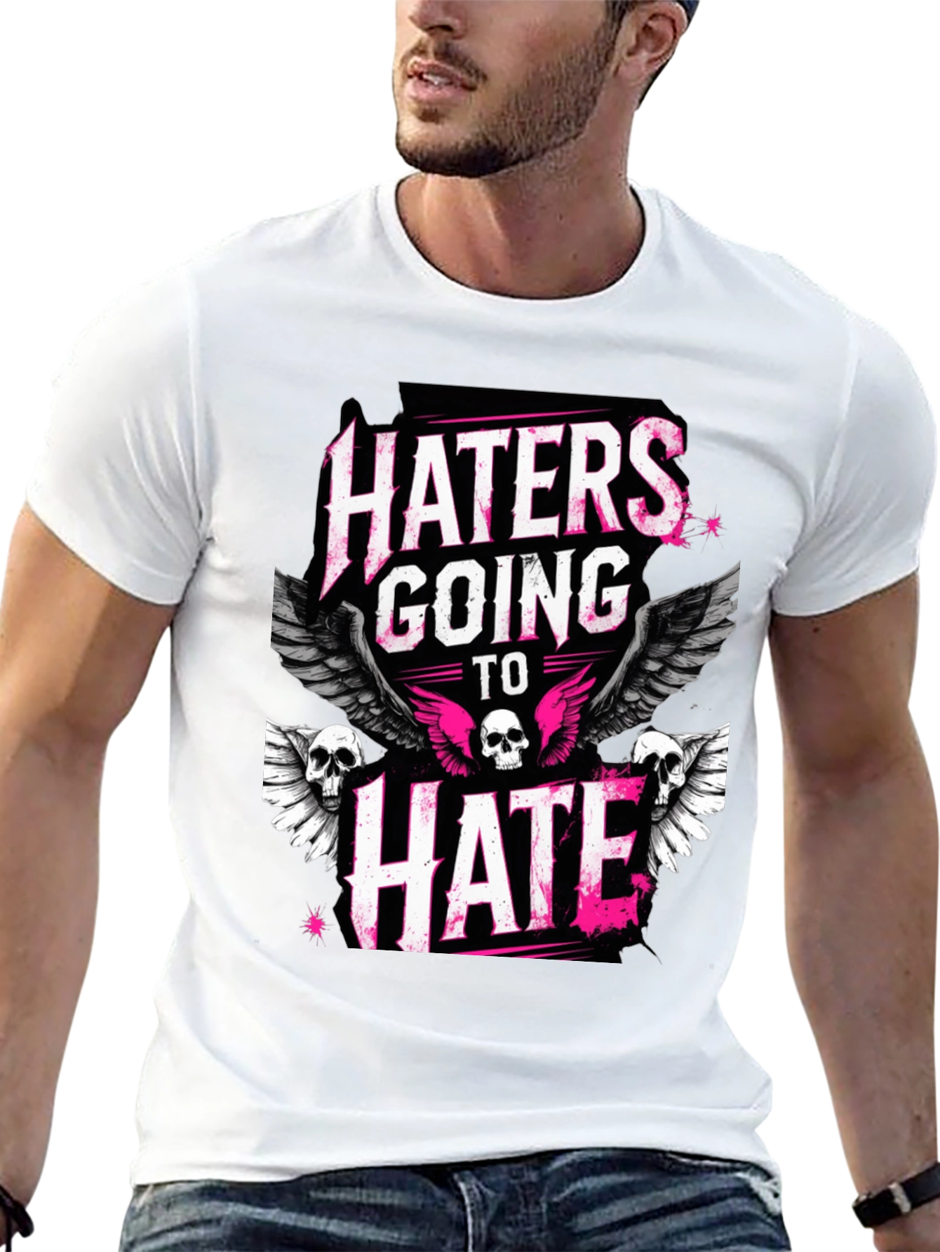 Haters Going to Hate Graphic T-Shirt
