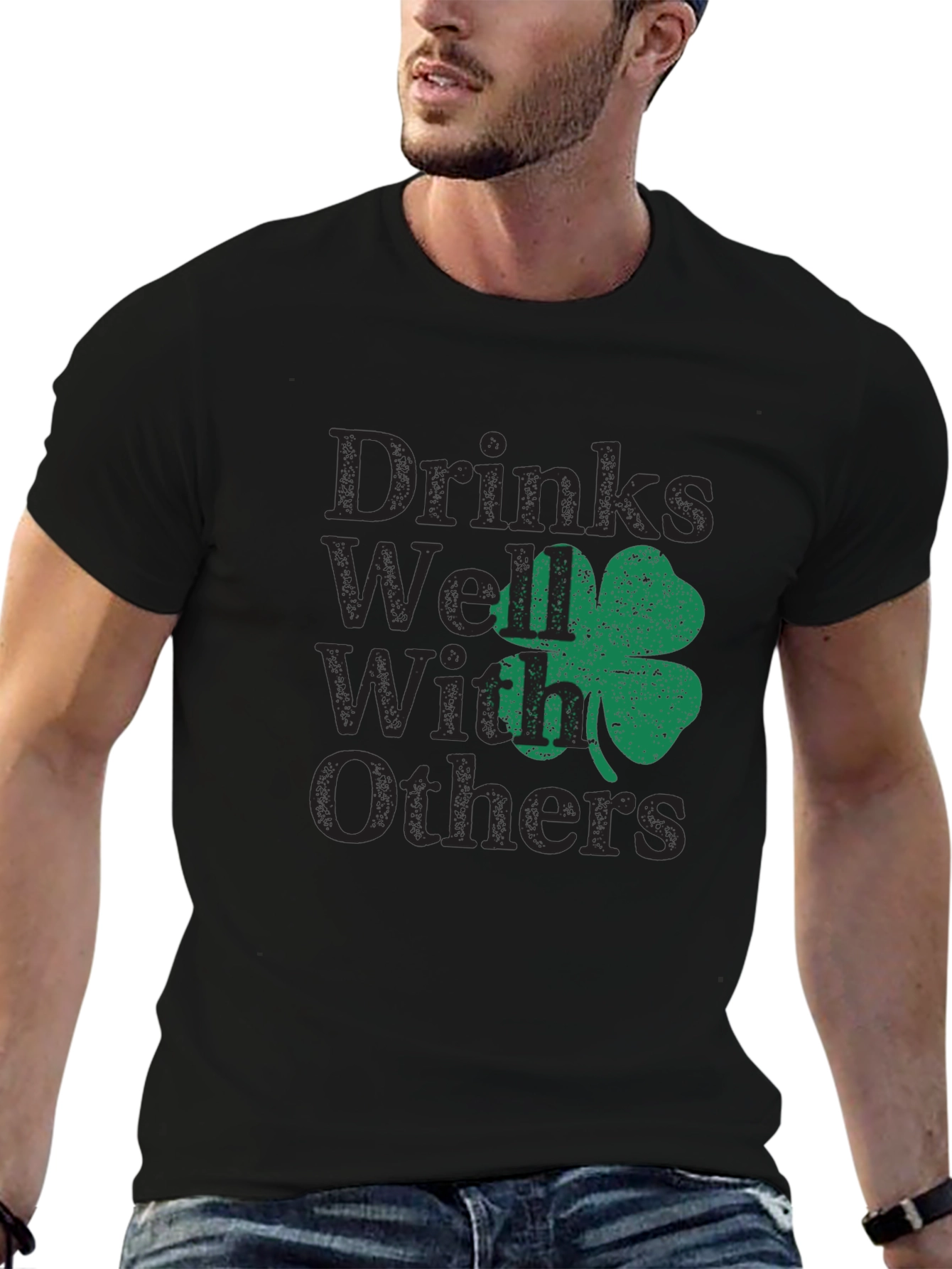 Drinks Well With Others St. Patricks Day T-Shirt