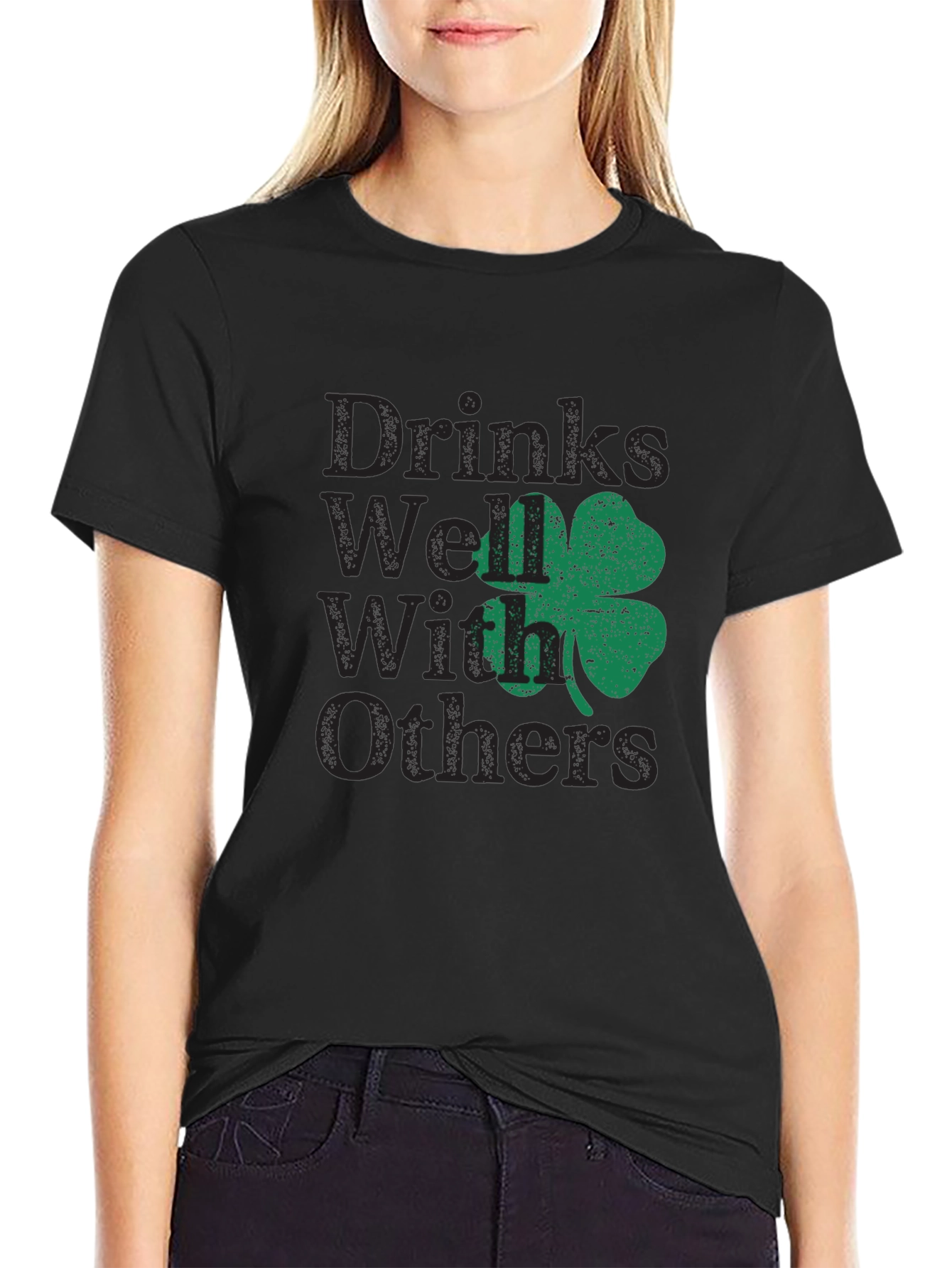 Drinks Well With Others St. Patricks Day T-Shirt