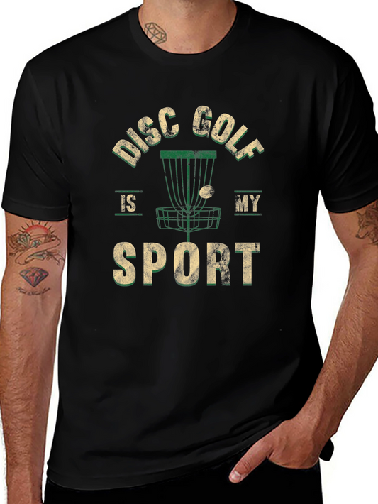 Disc Golf Is My Sport Graphic T-Shirt