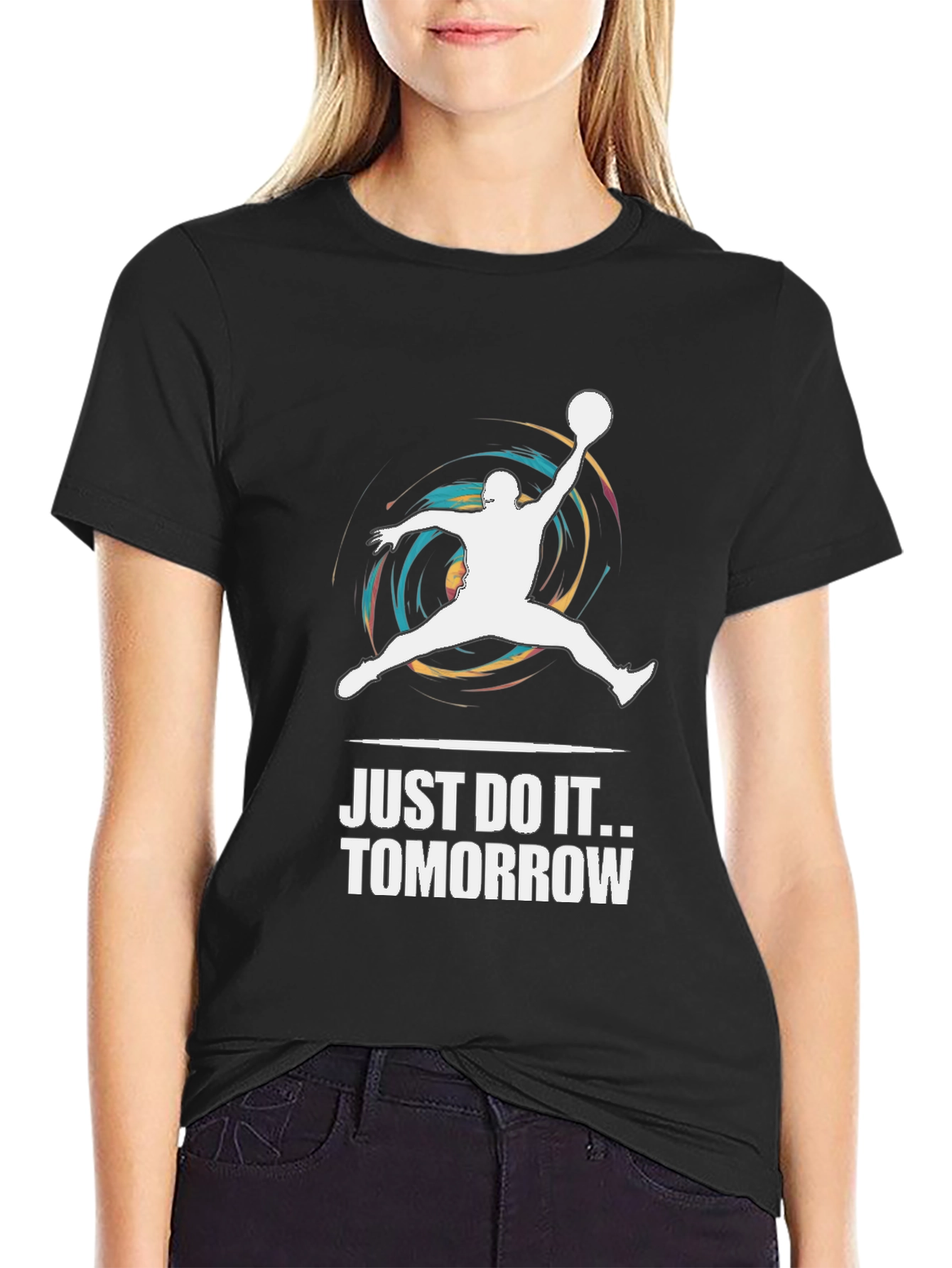 Just Do It Tomorrow T-Shirt