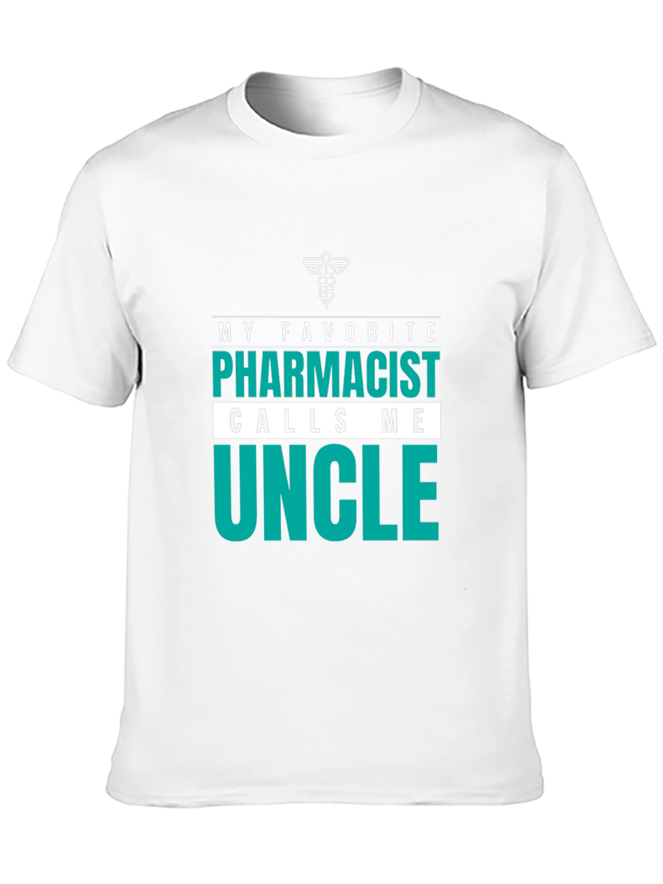 Pharmacist Uncle T-Shirt - Gift for Him