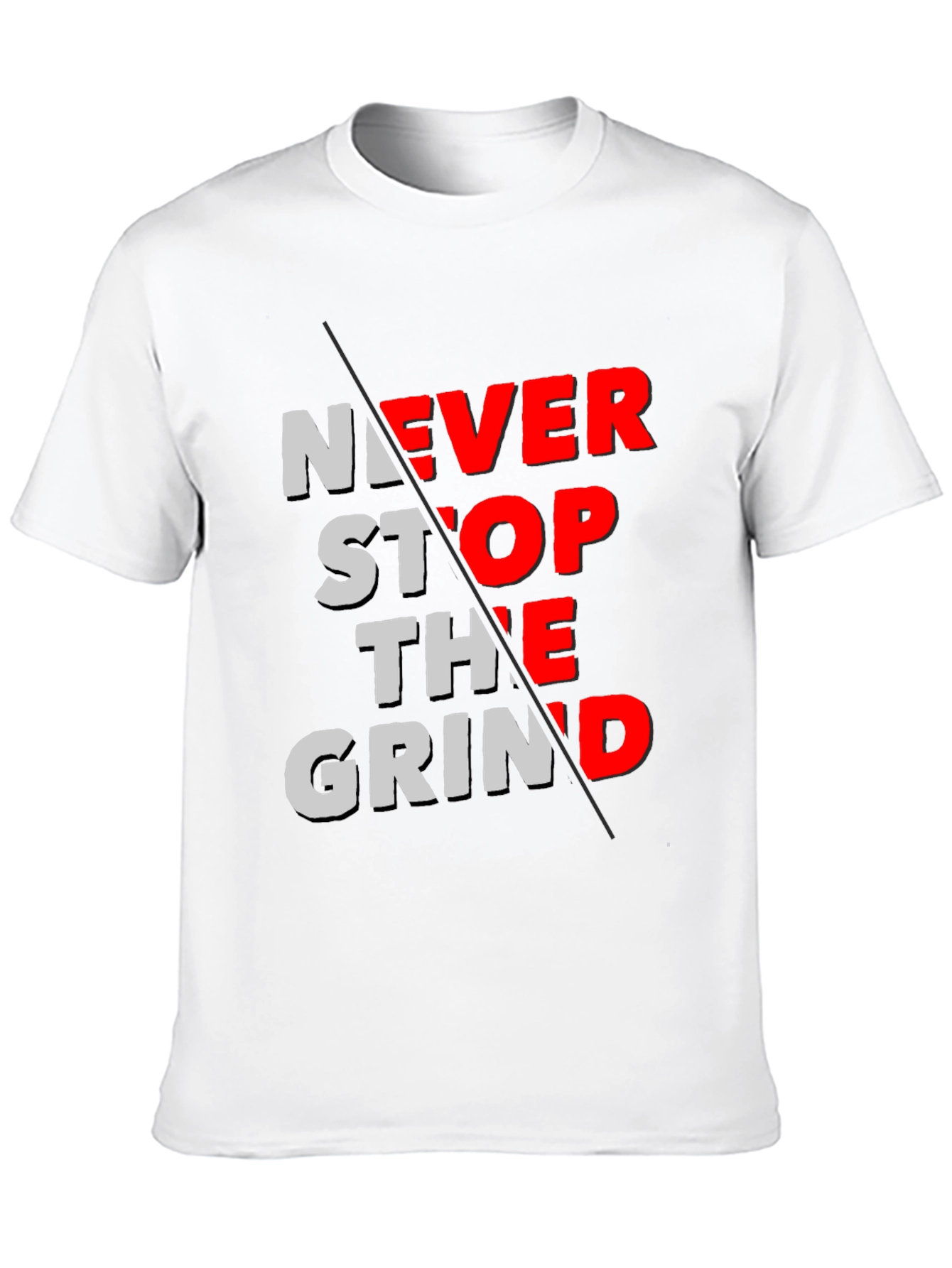 Never Stop The Grind Graphic Tee