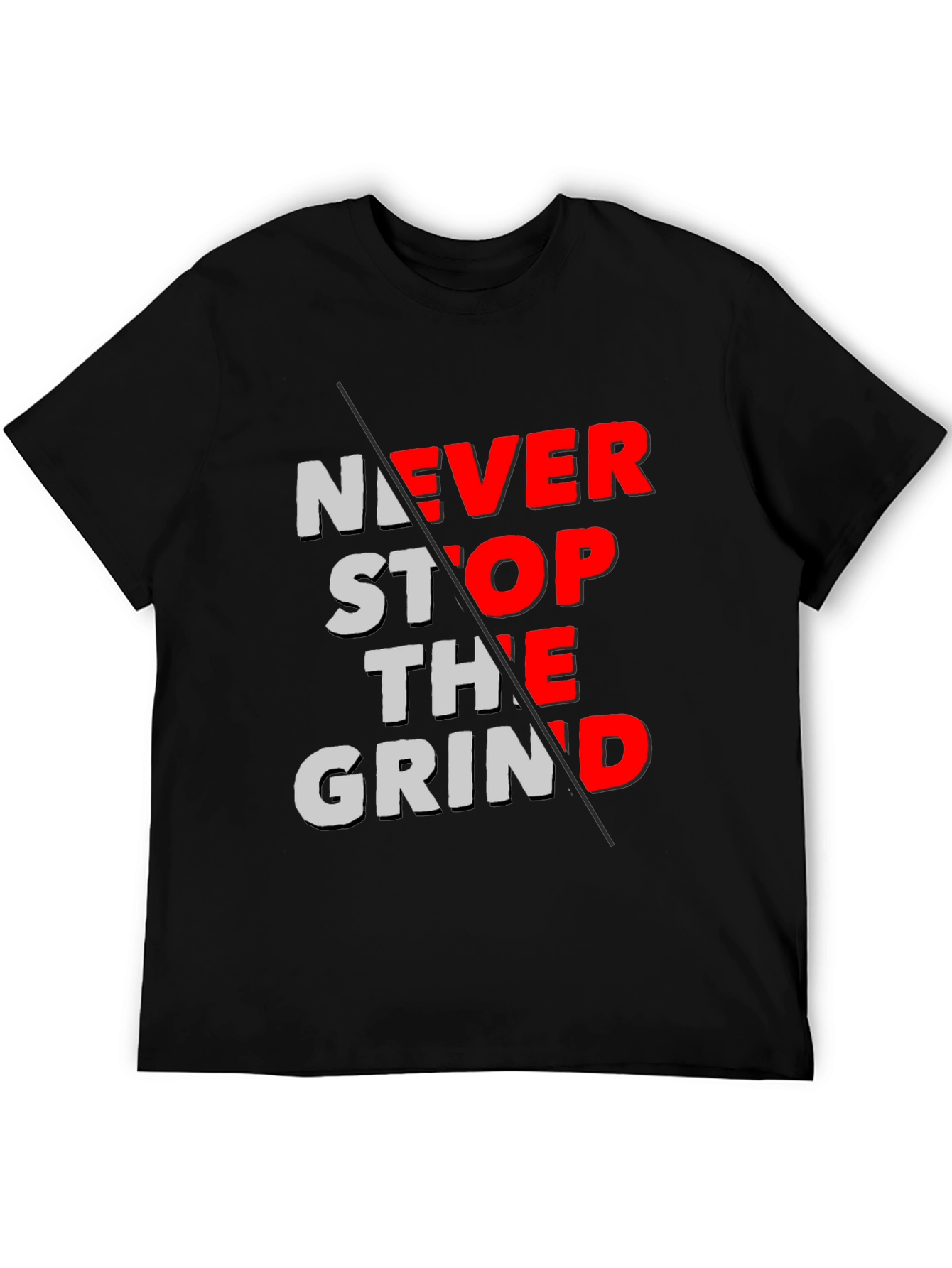 Never Stop The Grind Graphic Tee