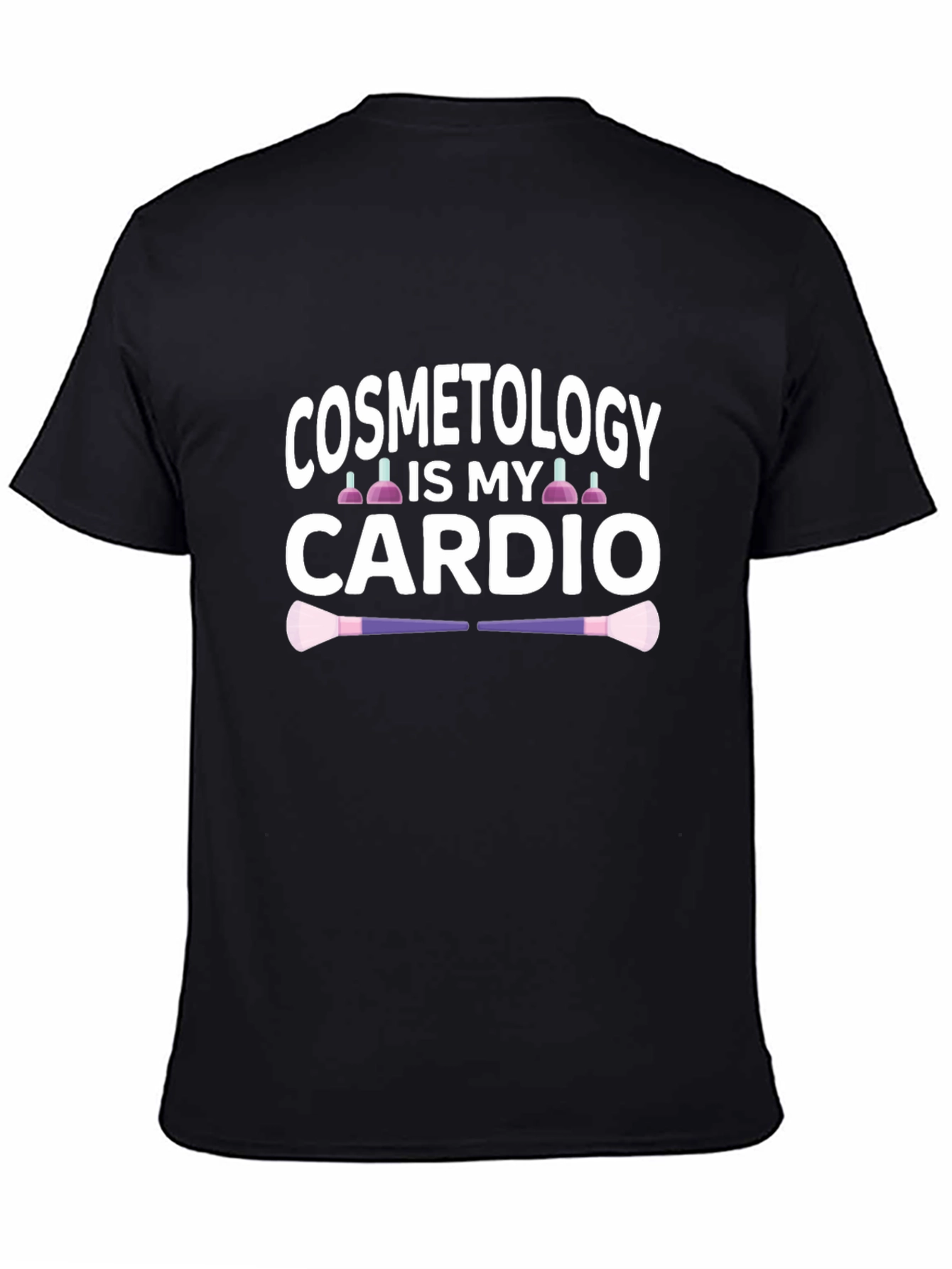 Cosmetology Cardio T-Shirt - Funny Cosmetologist Gift