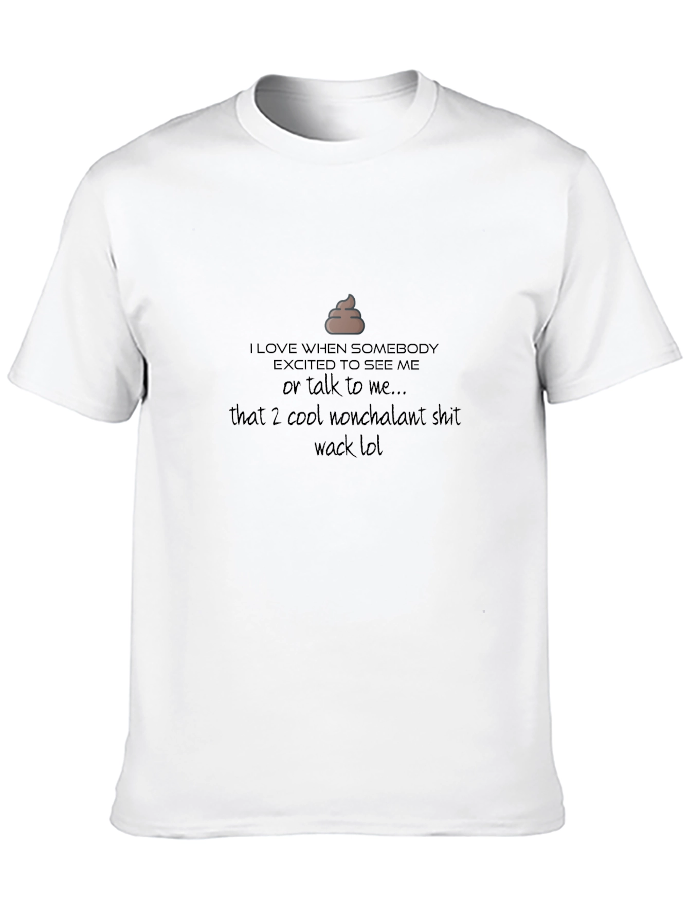 Funny Excited to See Me Black T-Shirt