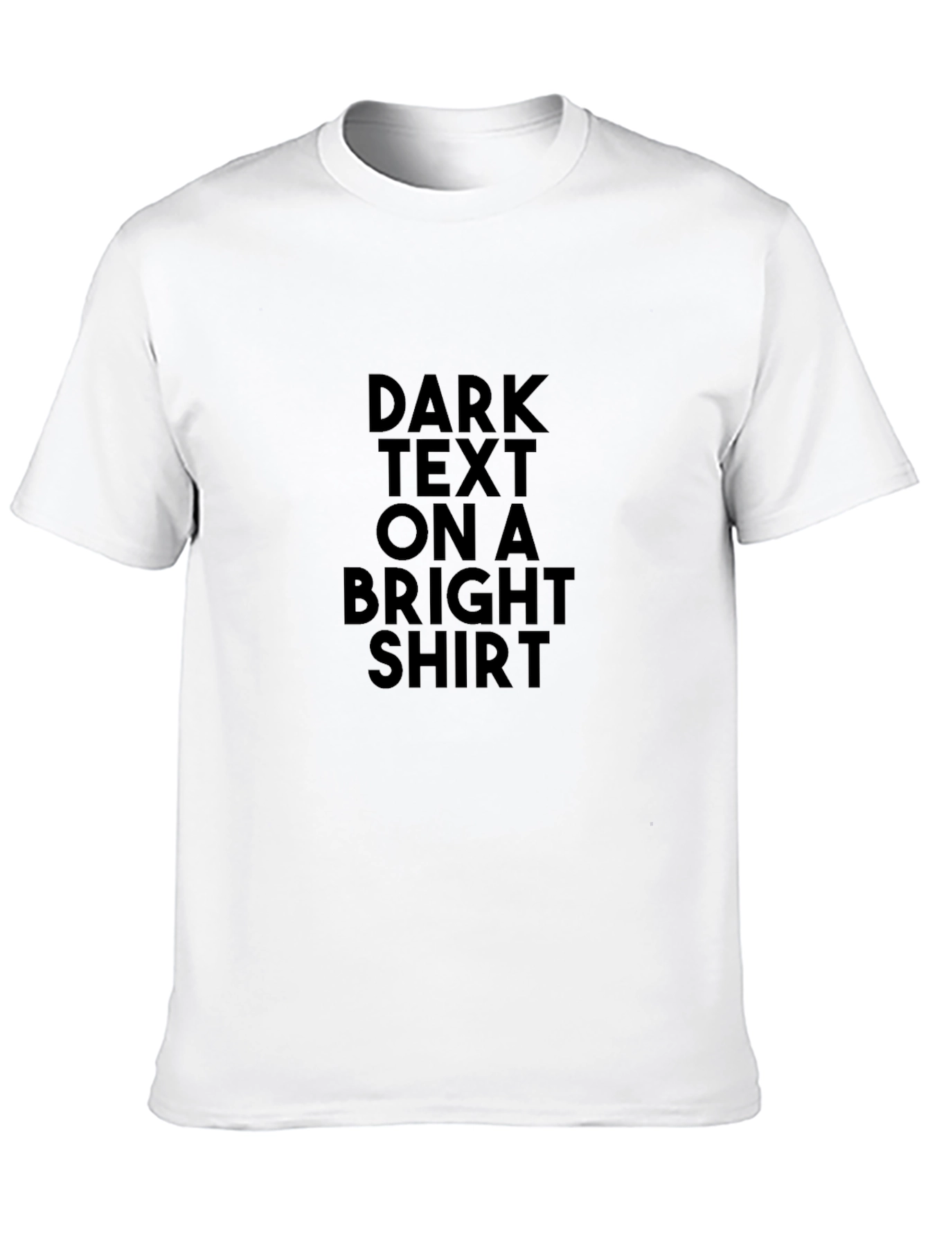 Bold Statement Tee: Dark Text on Bright Shirt