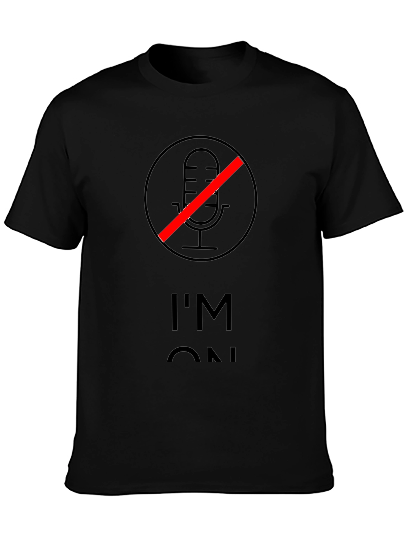 Im On Mute Black T-Shirt