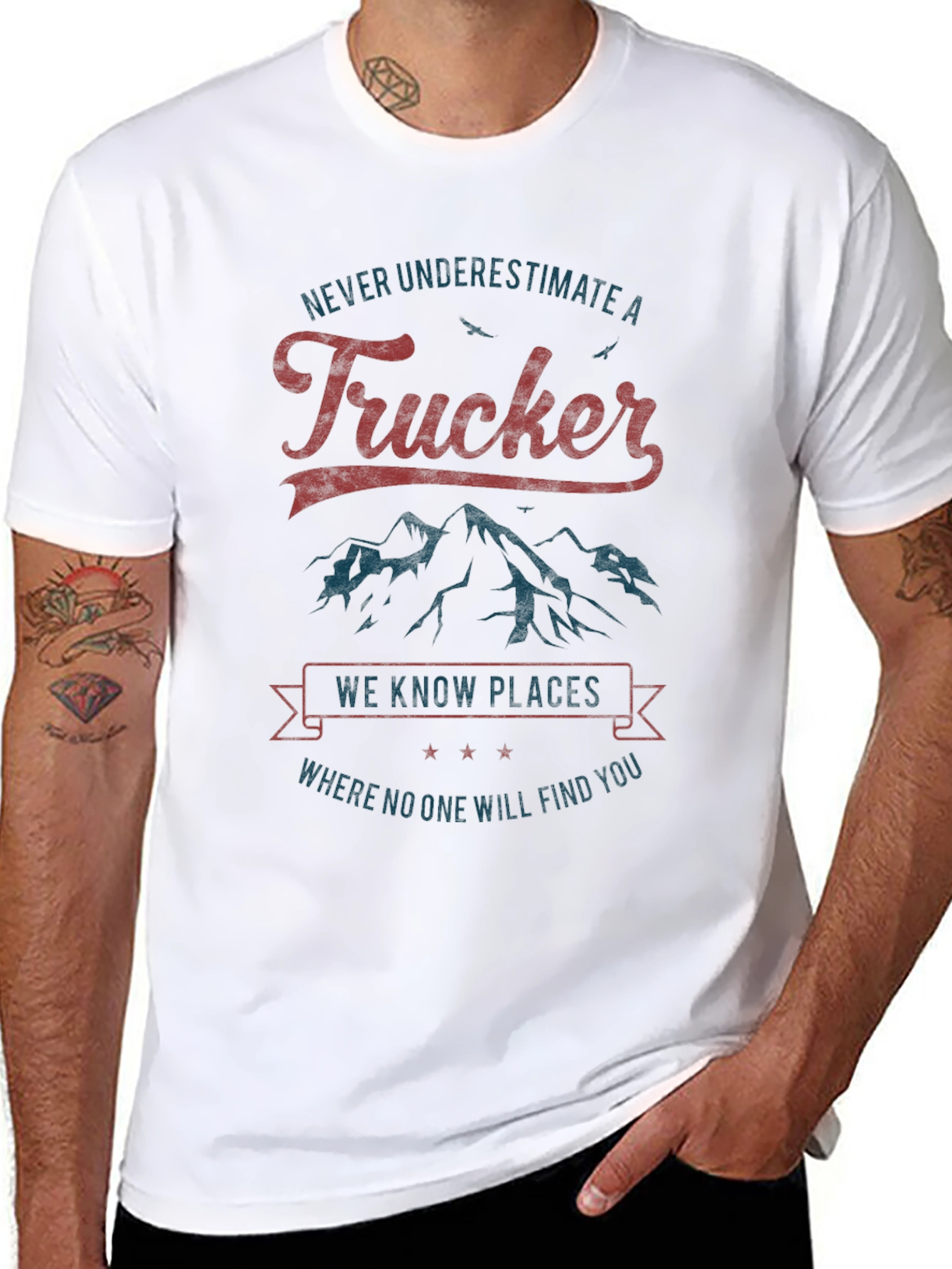 Trucker T-Shirt - Never Underestimate