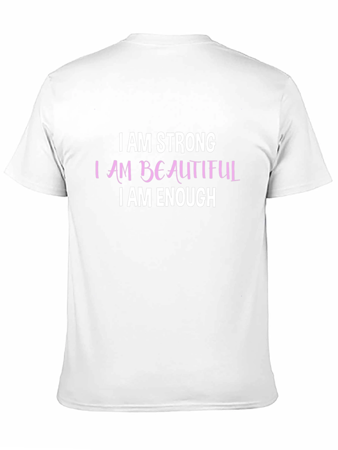 I AM Strong Beautiful Enough Black T-Shirt