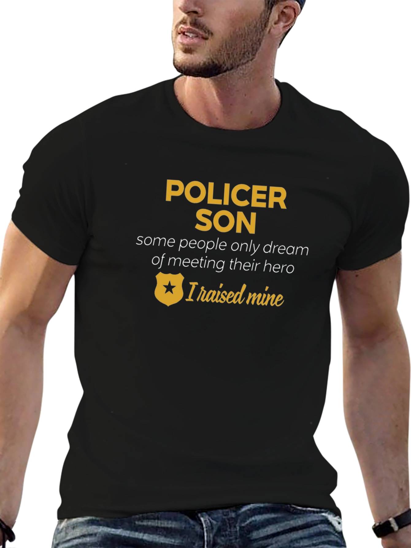 Pollicer Son T-Shirt - I Raised Mine Hero Tee