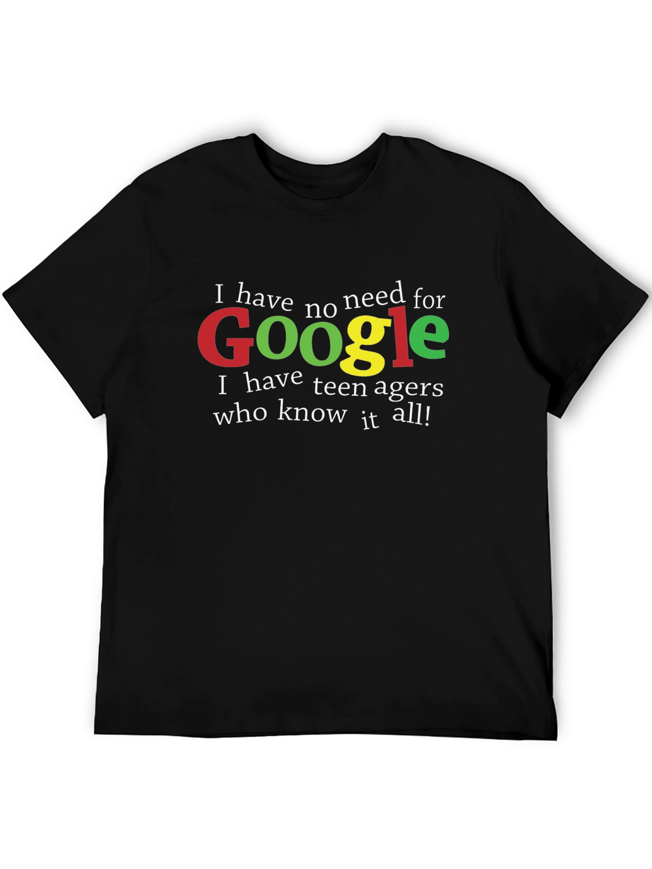 Funny Google Teenager T-Shirt