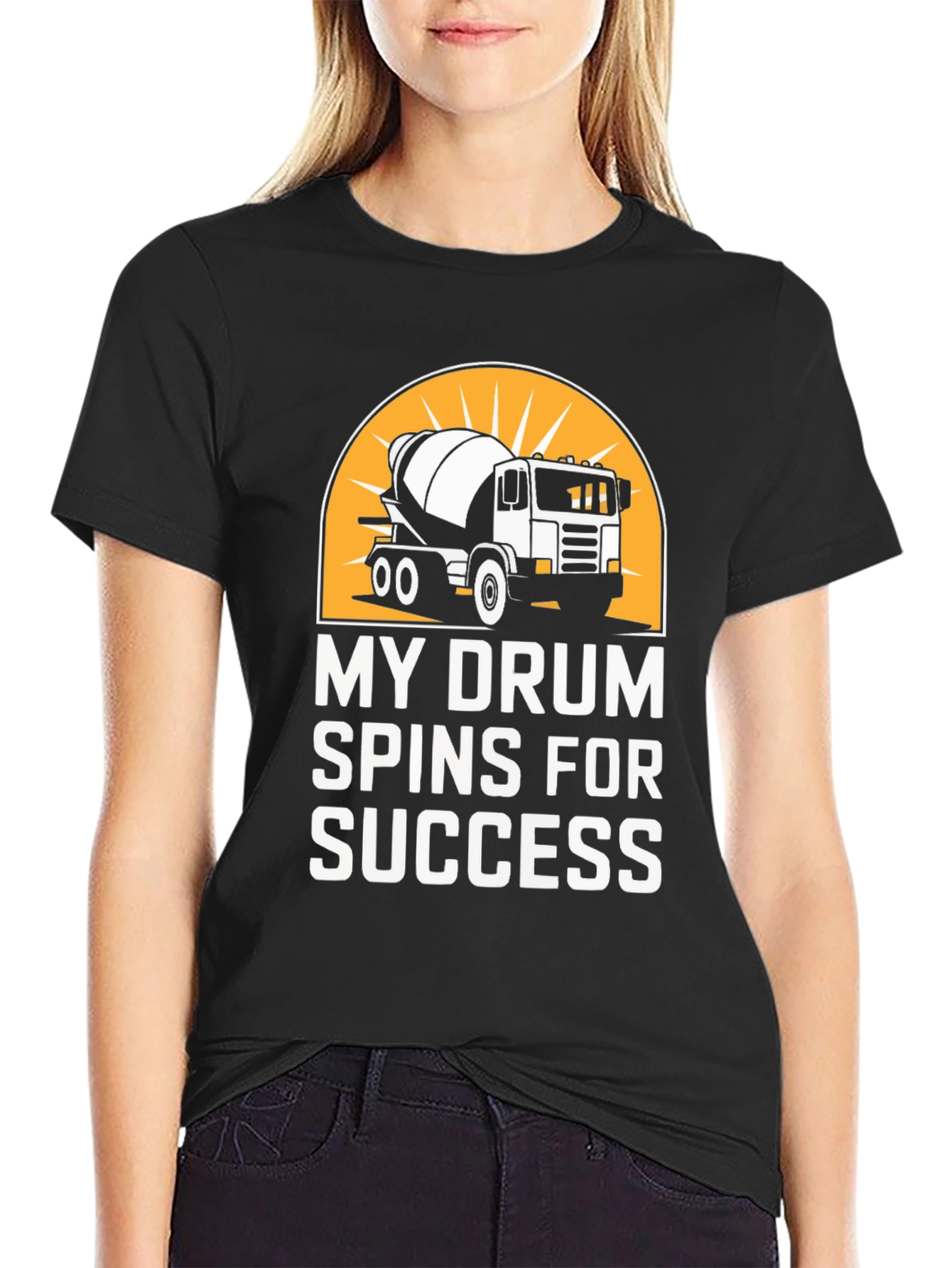 My Drum Spins for Success Concrete Mixer T-Shirt
