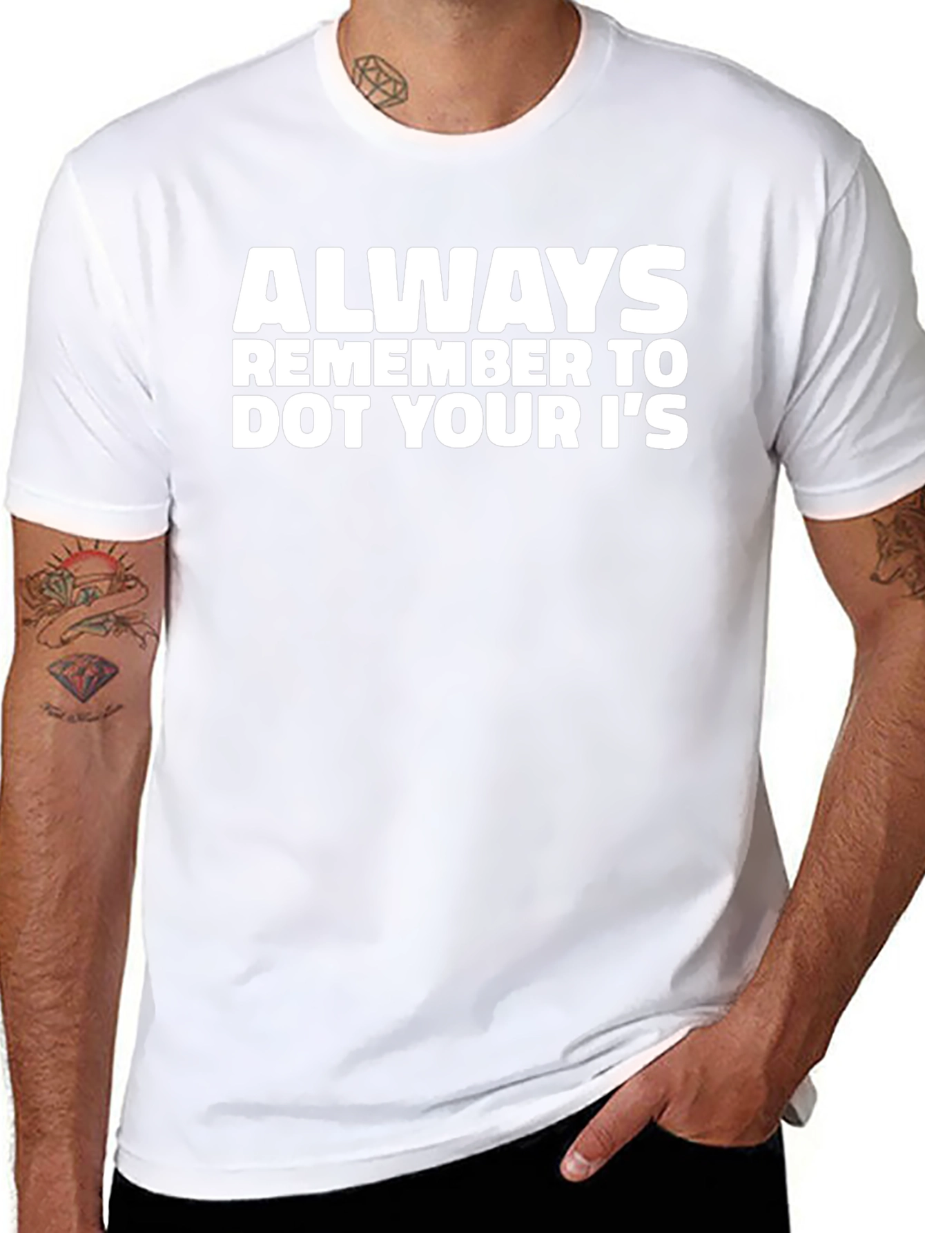 Always Remember to Dot Your Is Black T-Shirt