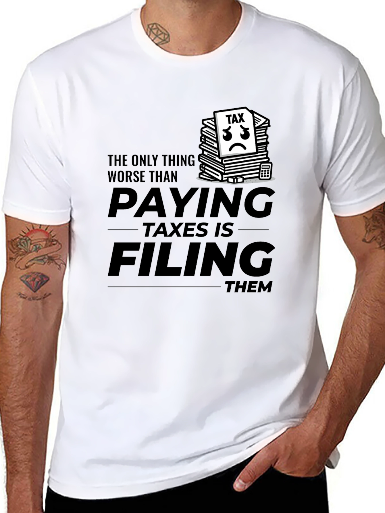 Funny Tax Season T-Shirt - Paying Taxes Humor