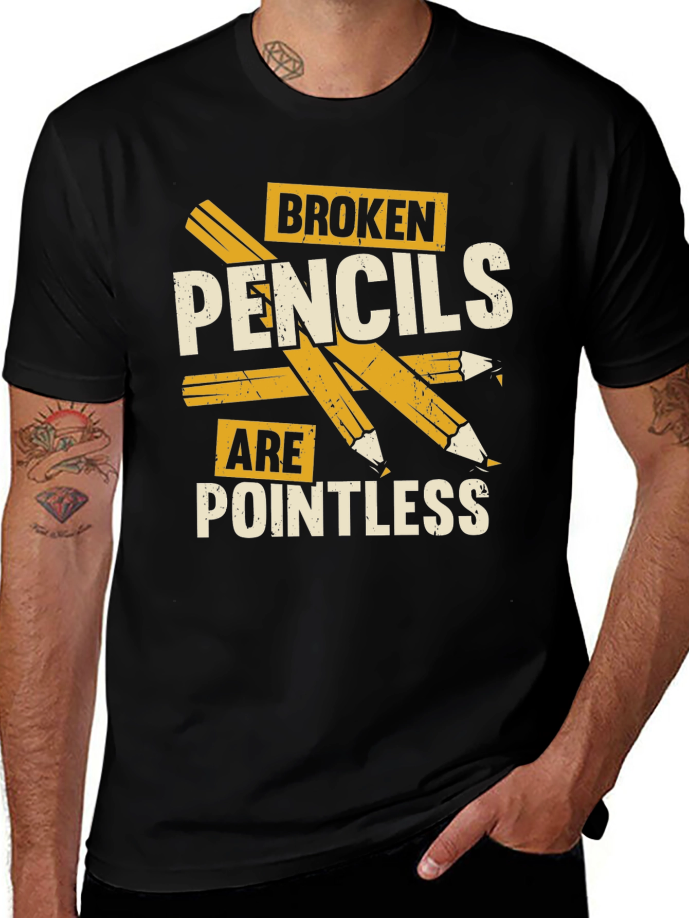 Broken Pencils Are Pointless Graphic T-Shirt