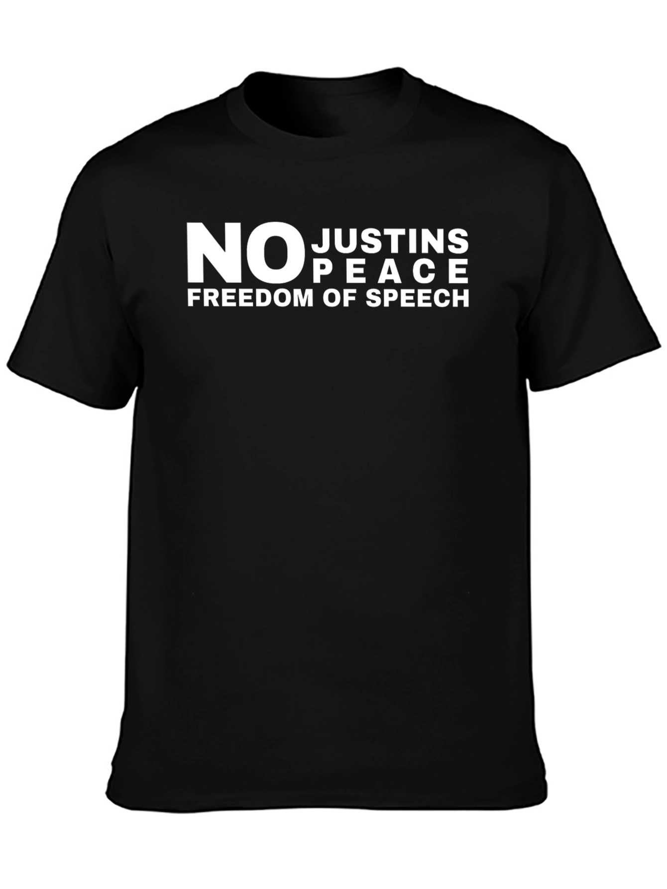 No Justins Peace Freedom Speech T-Shirt