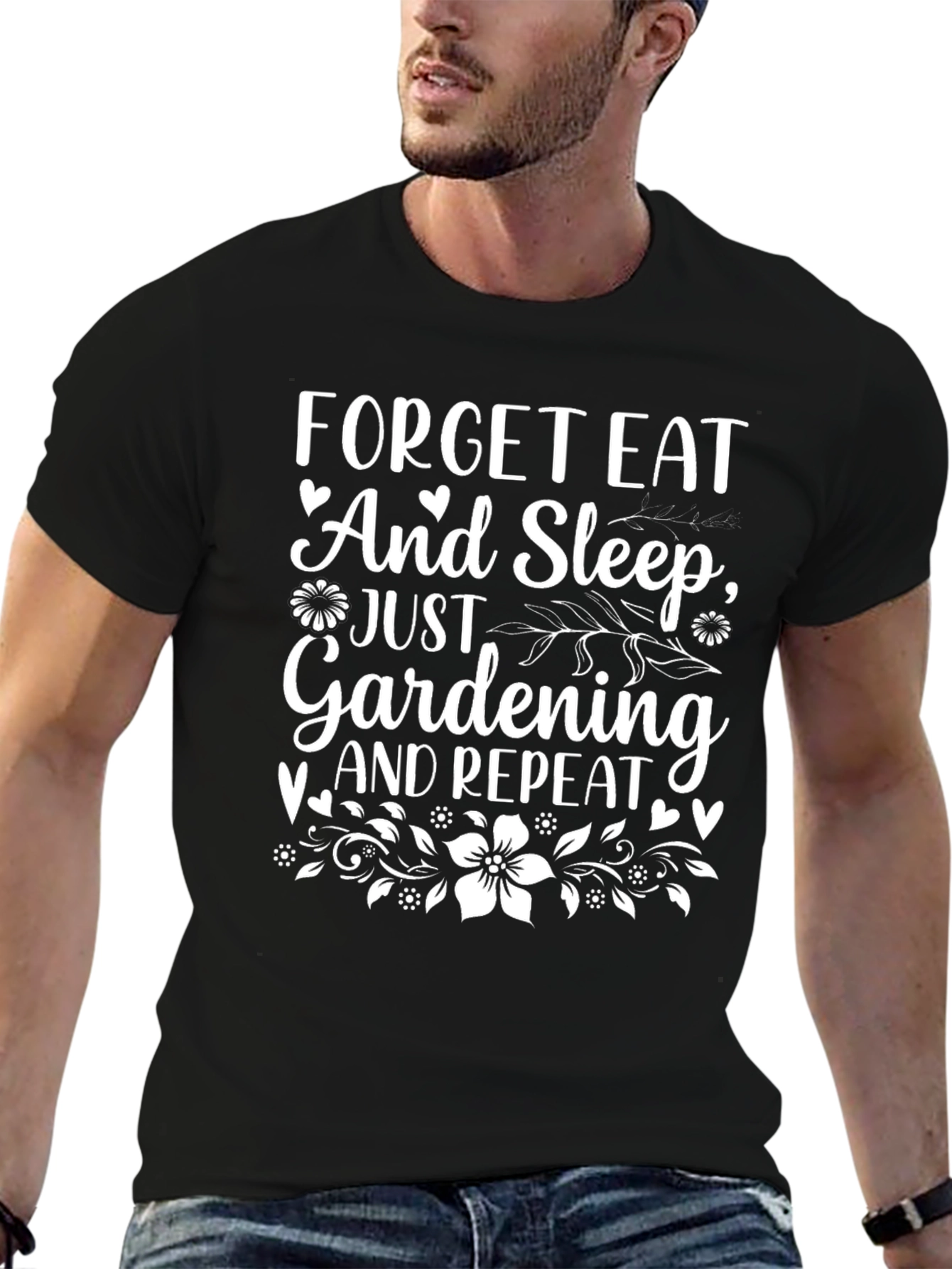 Gardening Enthusiast T-Shirt - Forget Eat and Sleep