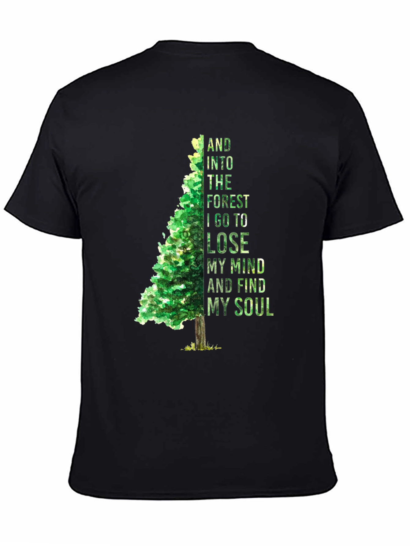 Forest Mind Soul T-Shirt - Nature Inspired Tee