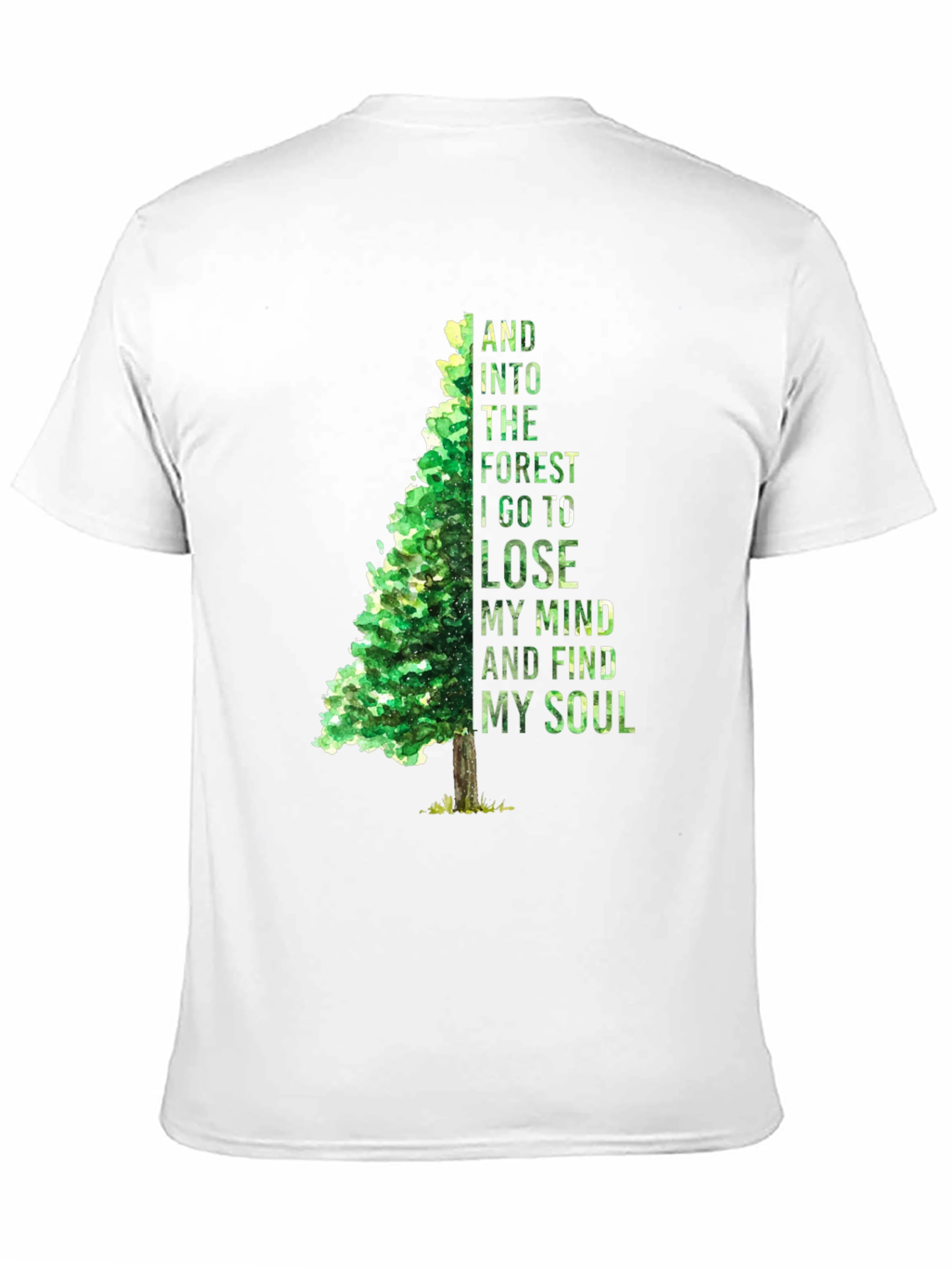 Forest Mind Soul T-Shirt - Nature Inspired Tee