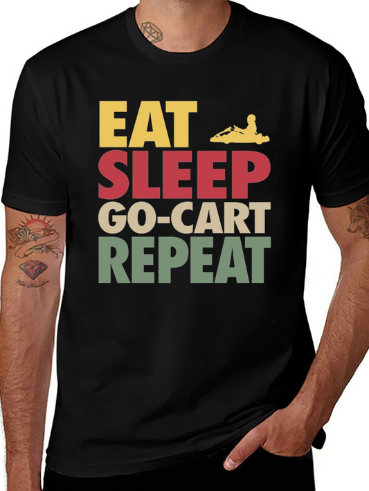 Eat Sleep Go-Kart Repeat T-Shirt - Kart Racing Apparel