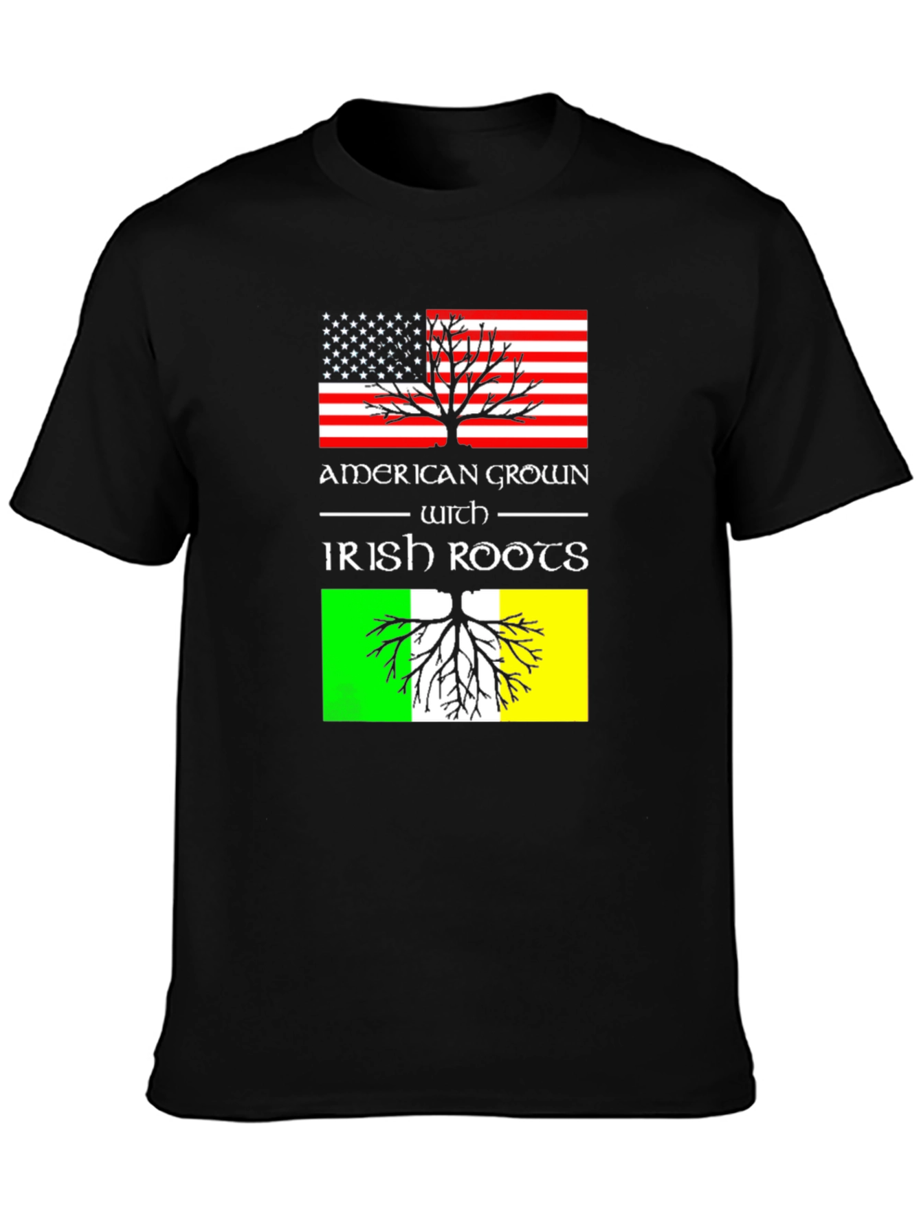 American Grown Irish Roots T-Shirt
