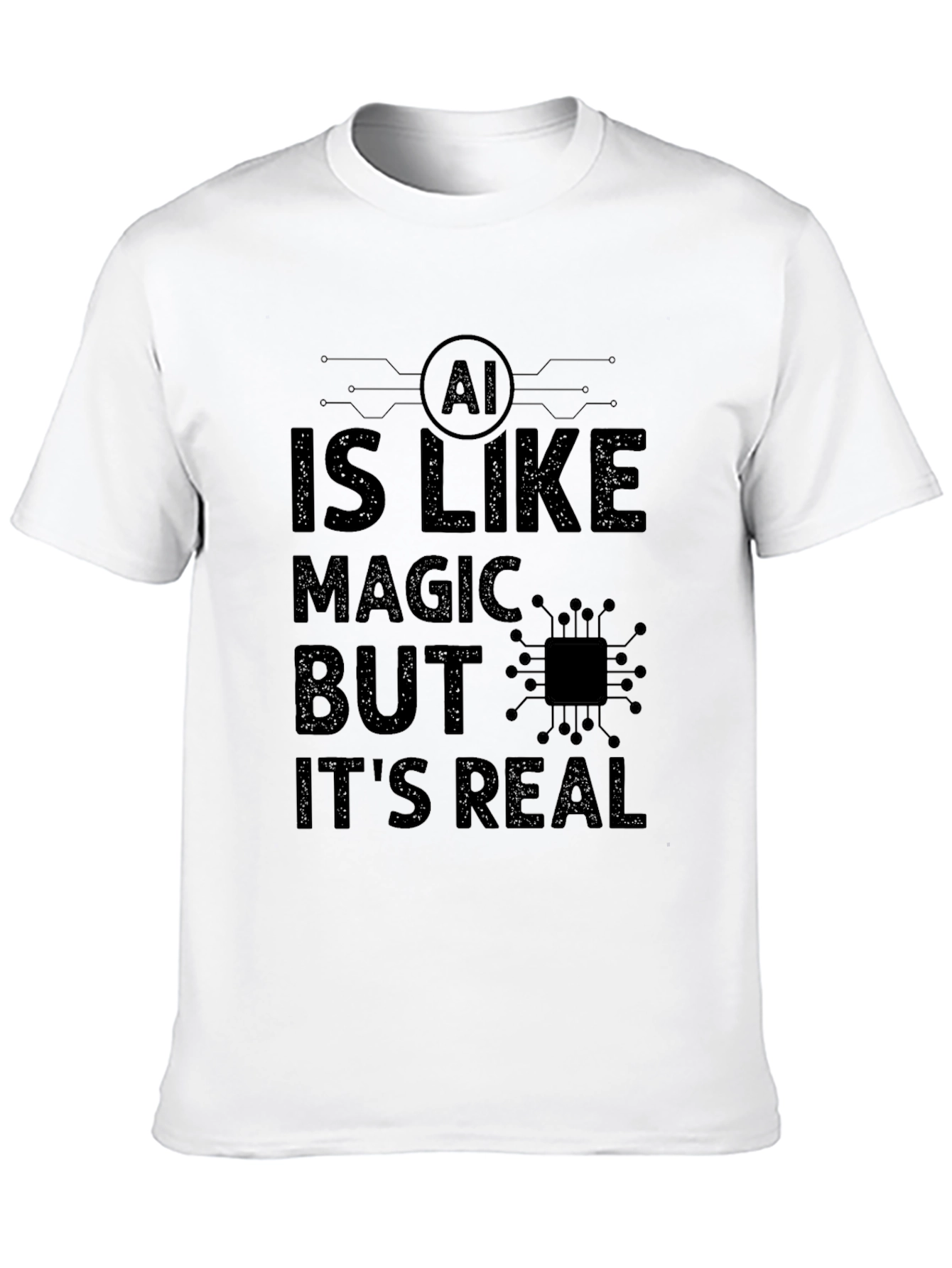 AI Is Like Magic T-Shirt