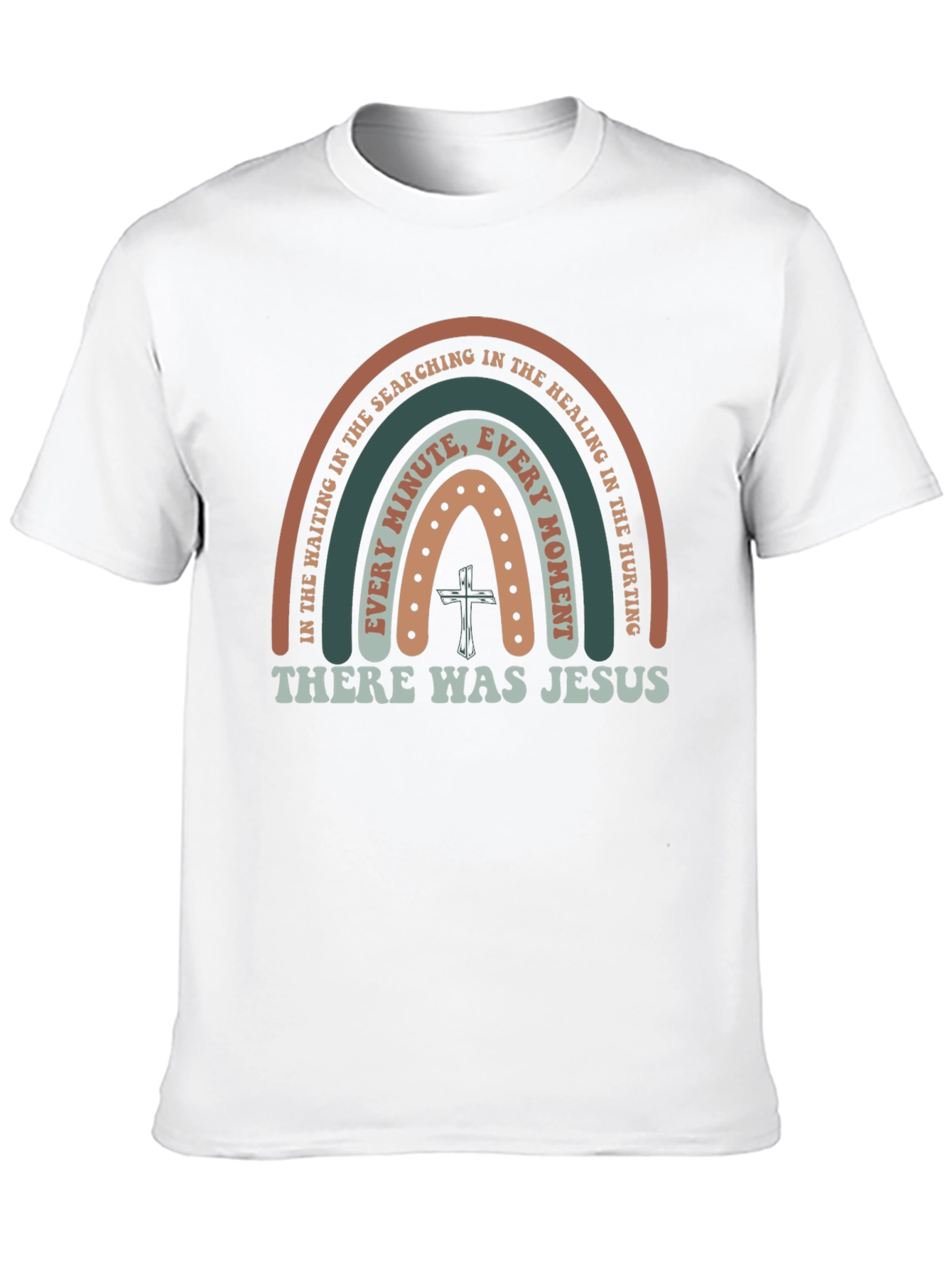 There Was Jesus Rainbow Graphic T-Shirt