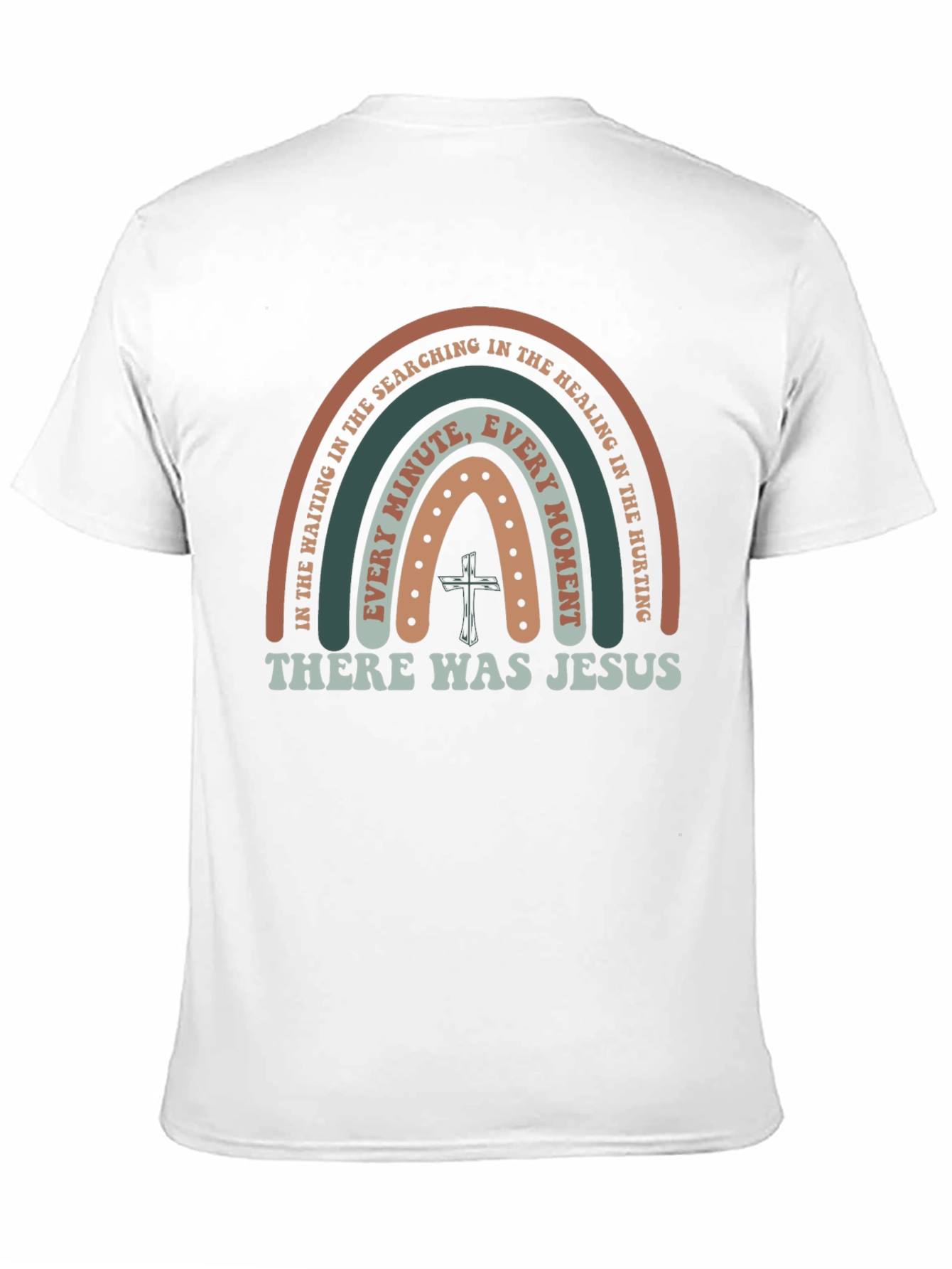 There Was Jesus Rainbow Graphic T-Shirt