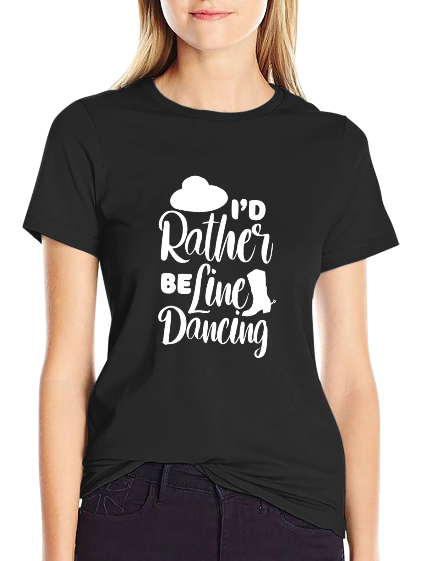 Id Rather Be Line Dancing T-Shirt - Black