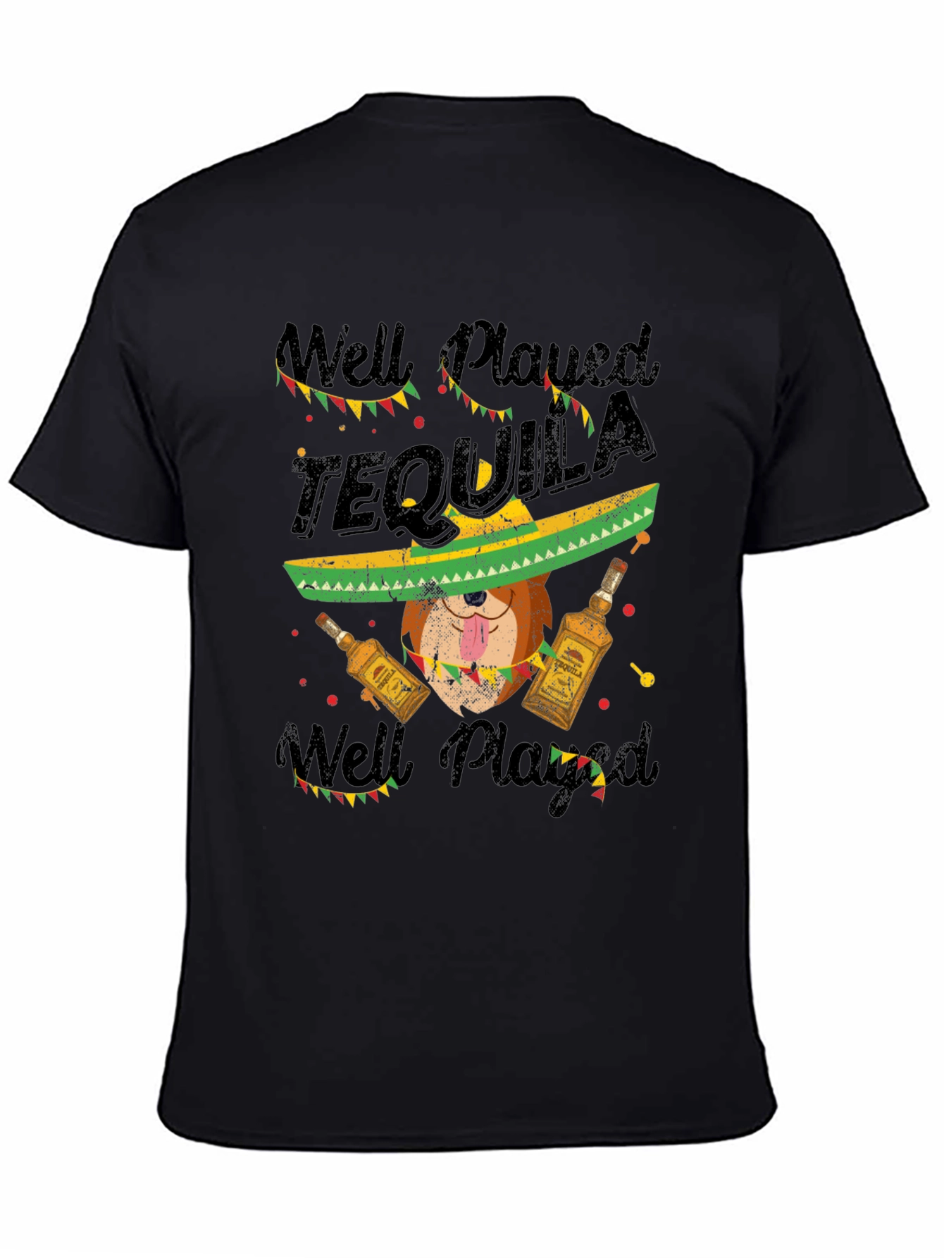 Well Played Tequila Novelty Graphic T-Shirt