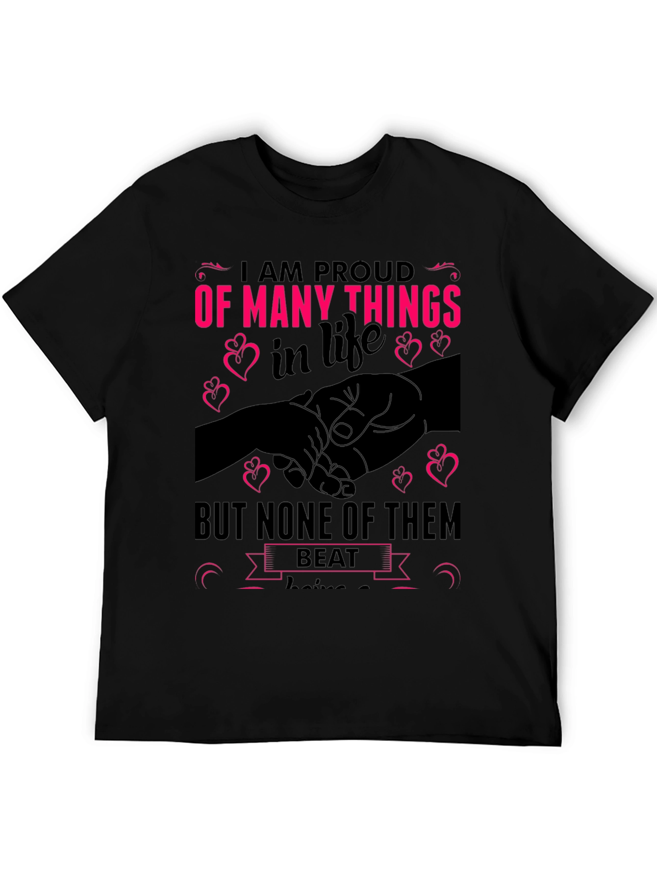 Proud of Many Things T-Shirt