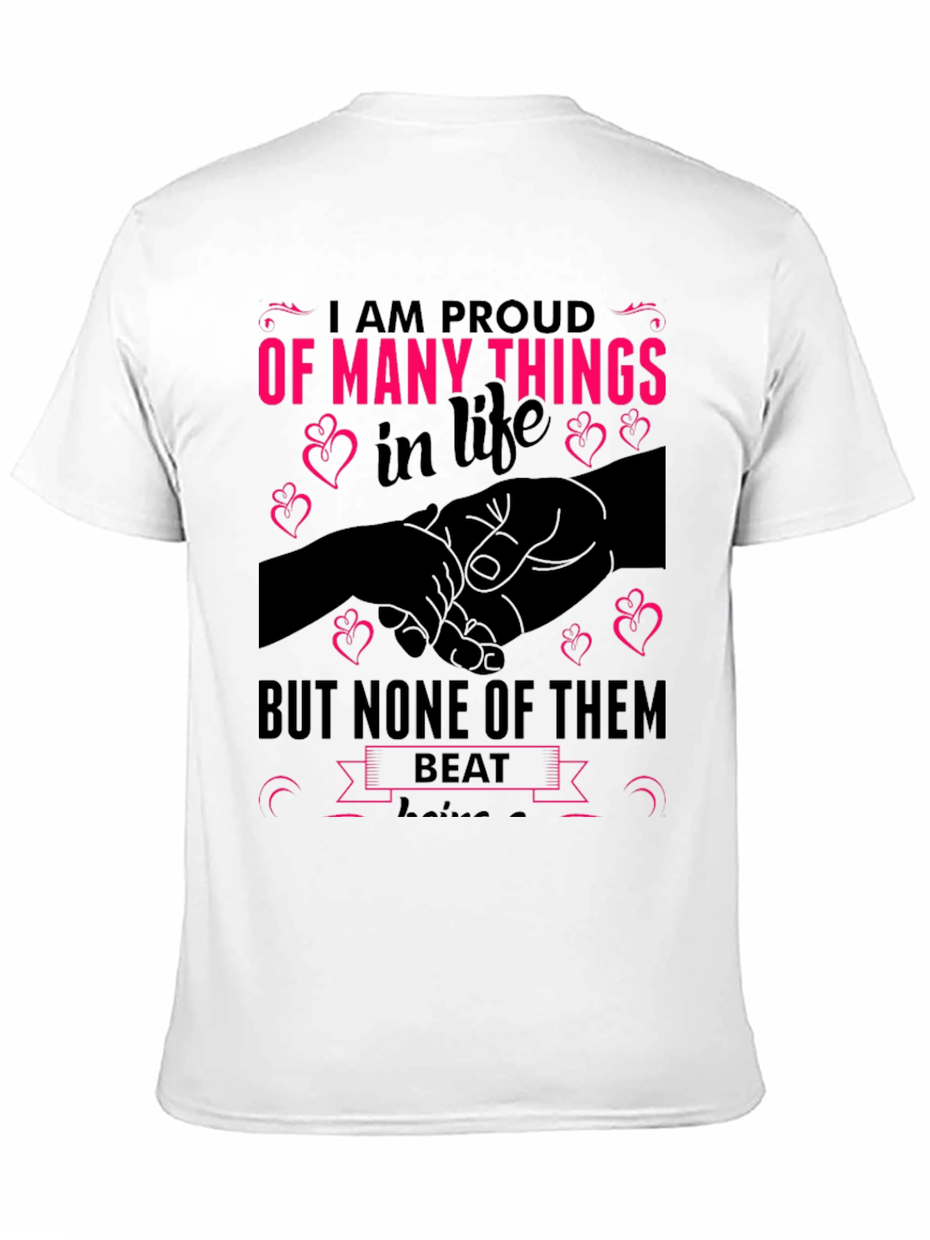 Proud of Many Things T-Shirt