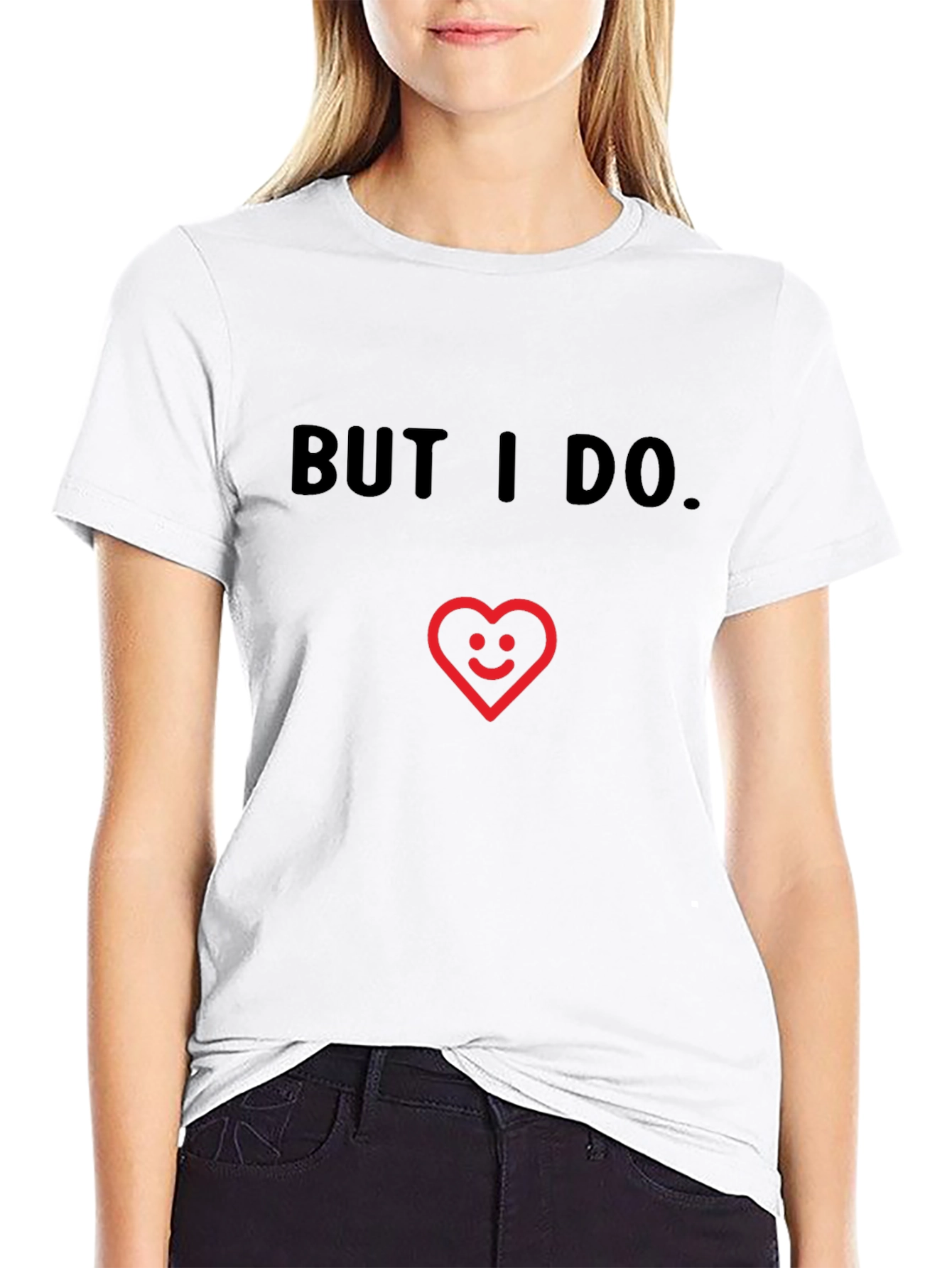 Funny But I Do Heart Graphic Black T-Shirt