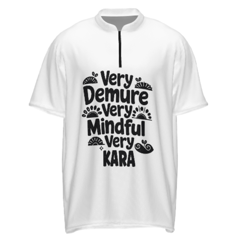 Very Demure Very Mindful Very KARA Graphic Quarter Zip Shirt – Trendy Cute Typography Casual Tee(z774)