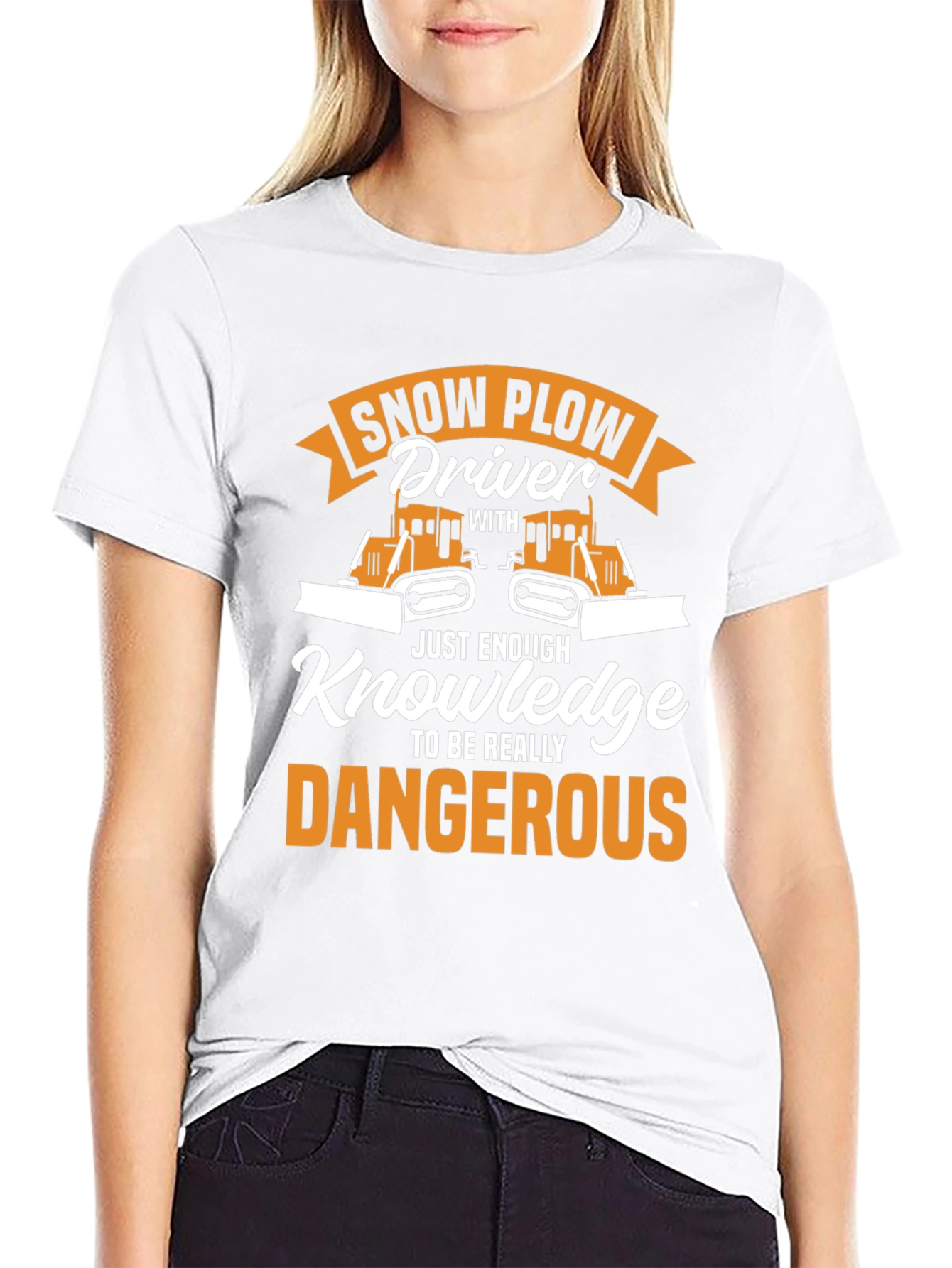 Snow Plow Driver T-Shirt: Just Enough Knowledge!