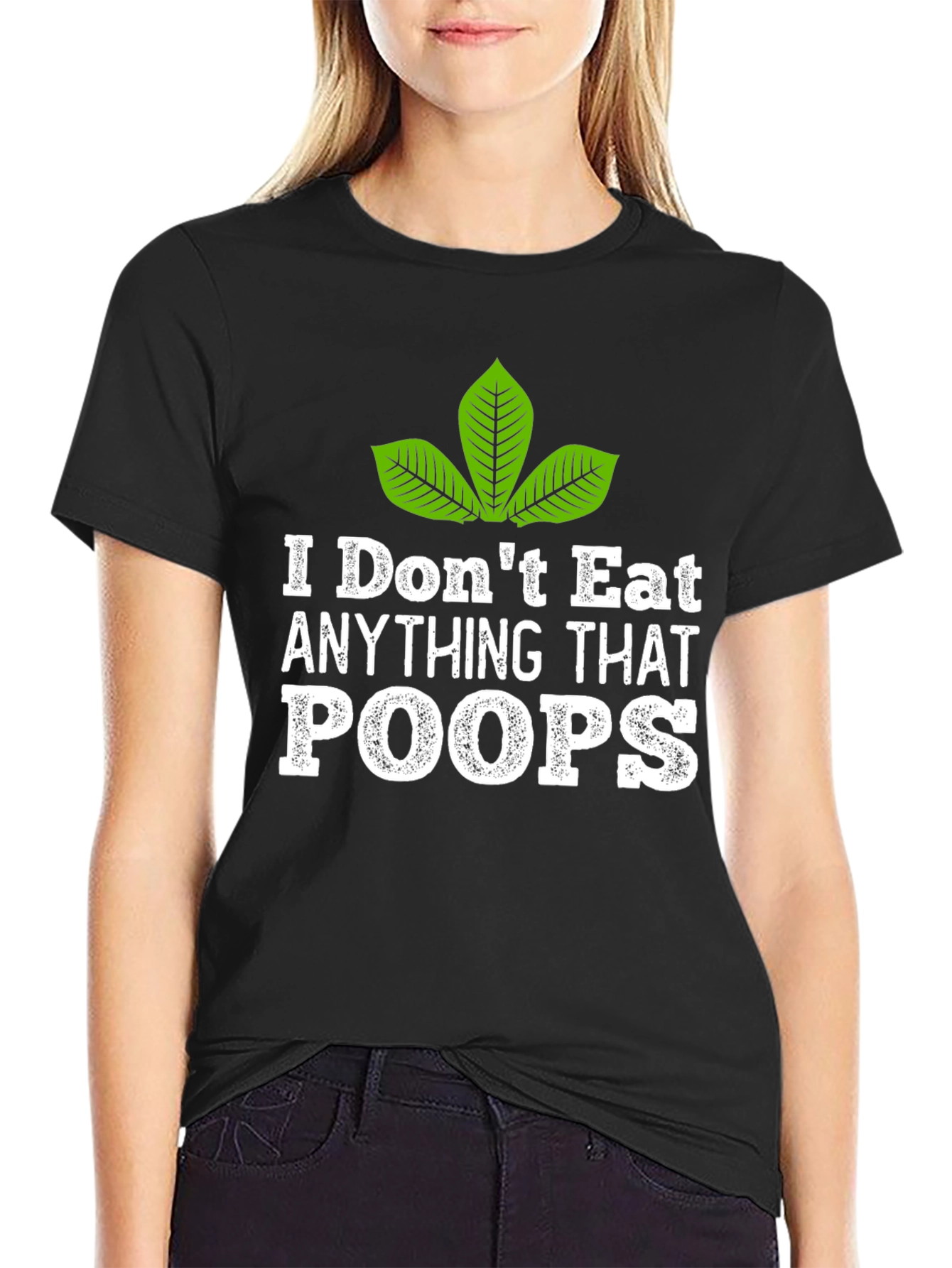 Vegan I Dont Eat Anything That Poops T-Shirt