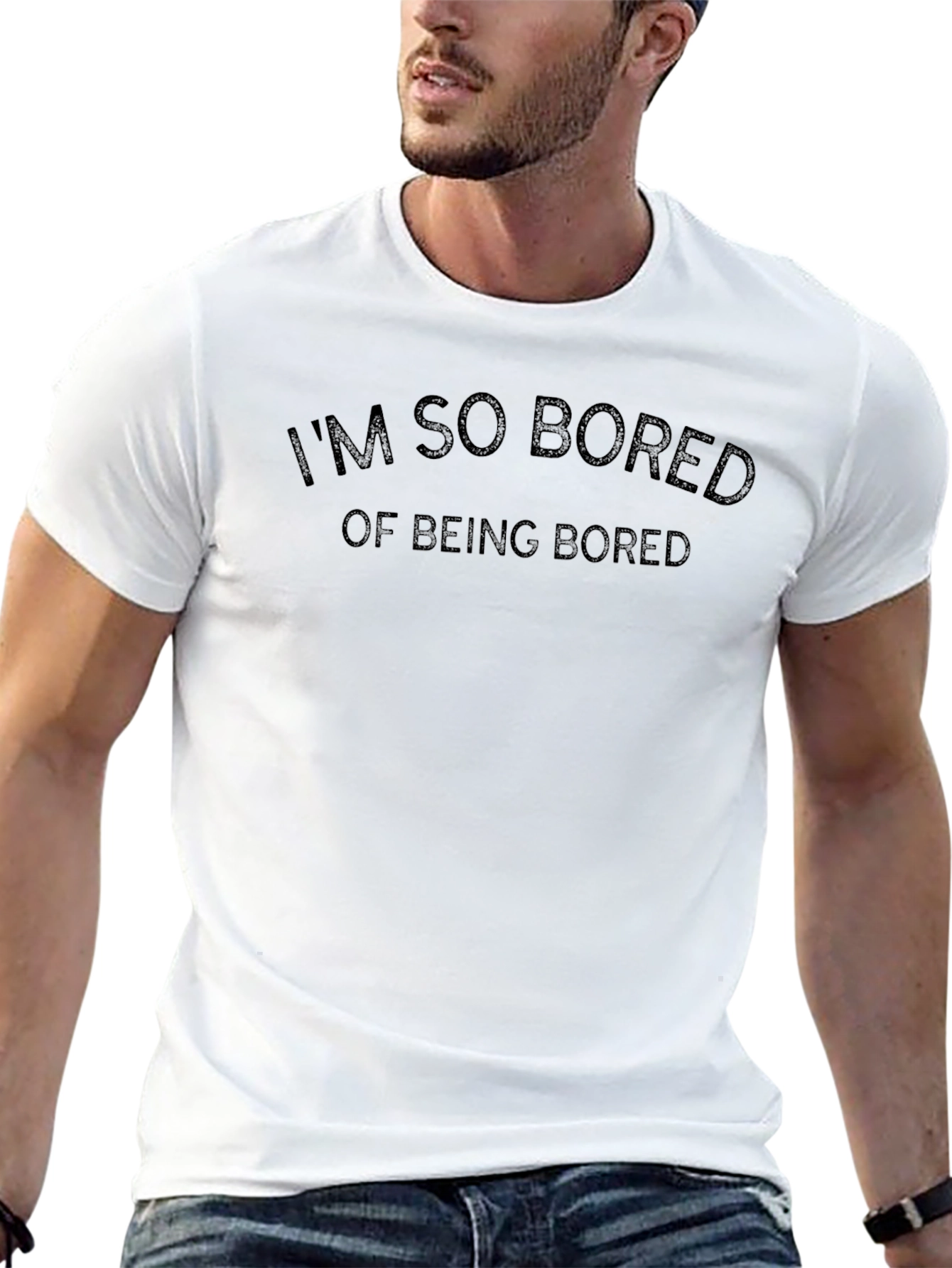 Im So Bored T-Shirt - Funny Graphic Tee