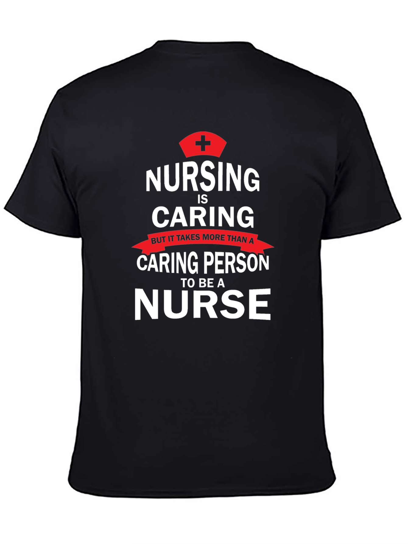 Nursing is Caring T-Shirt - Nurse Appreciation Tee
