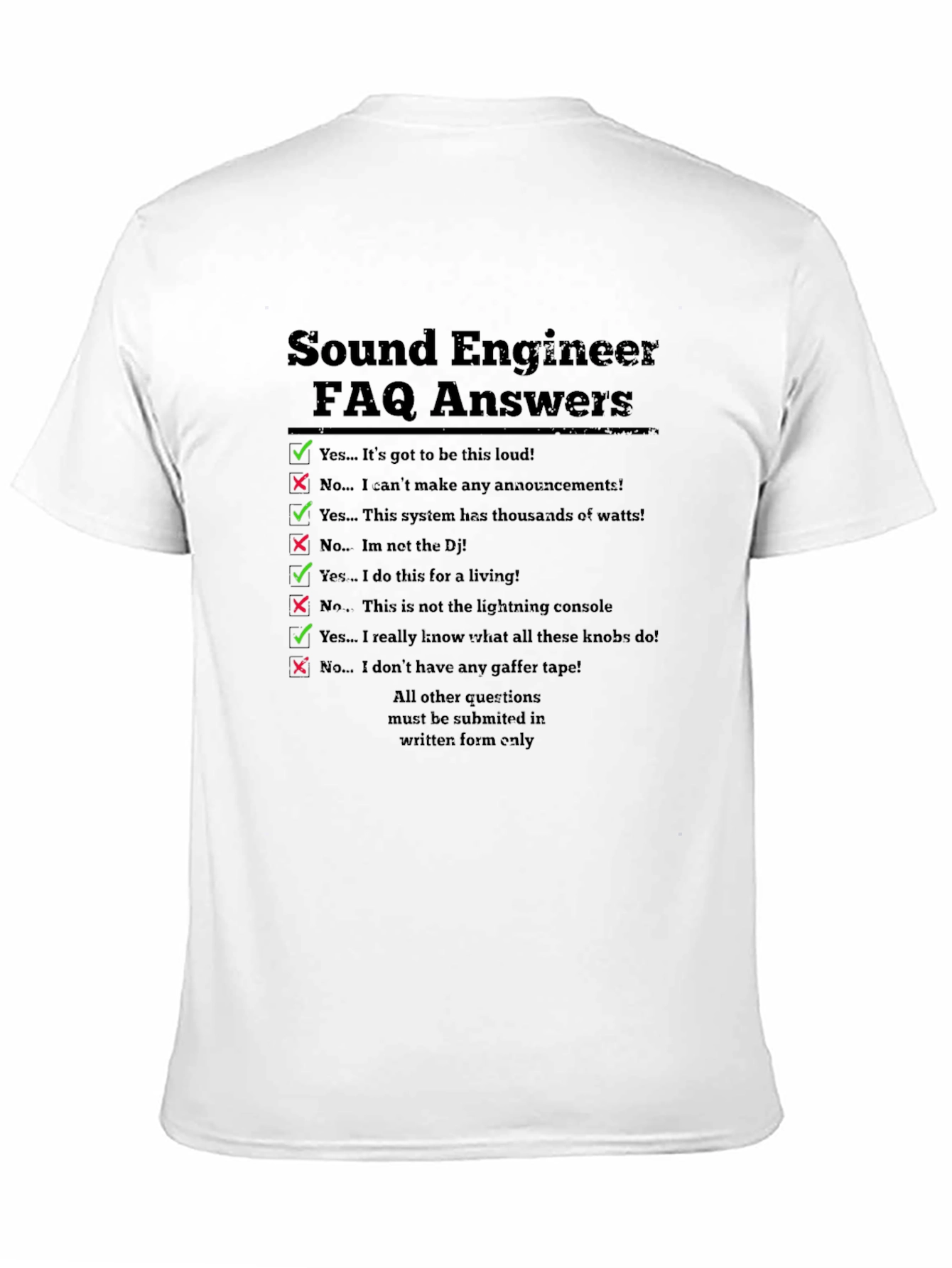 Sound Engineer FAQ T-Shirt - Funny Audio Tech Gift