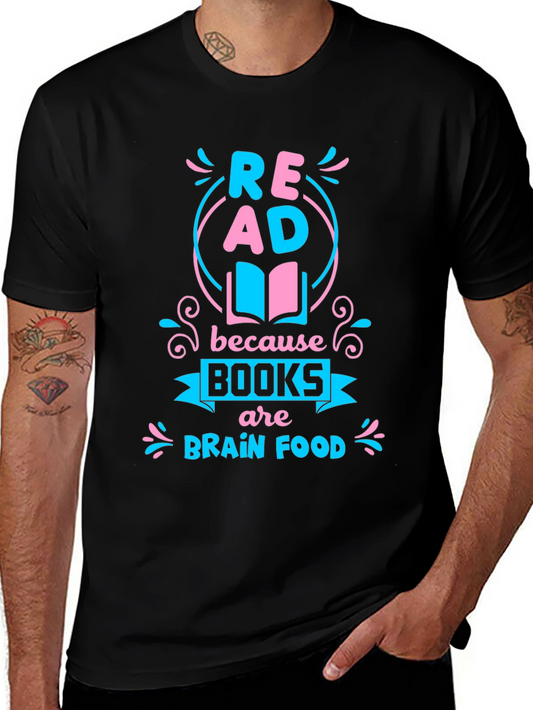 Read Books T-Shirt: Brain Food Graphic Tee