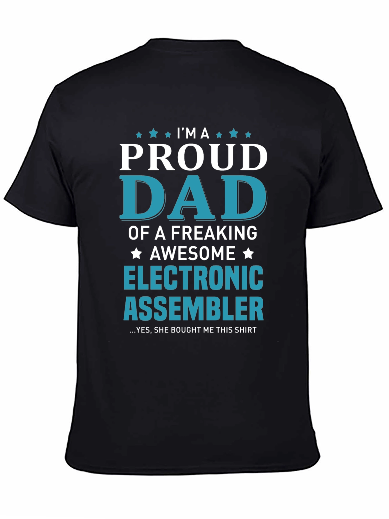 Proud Dad Electronic Assembler T-Shirt
