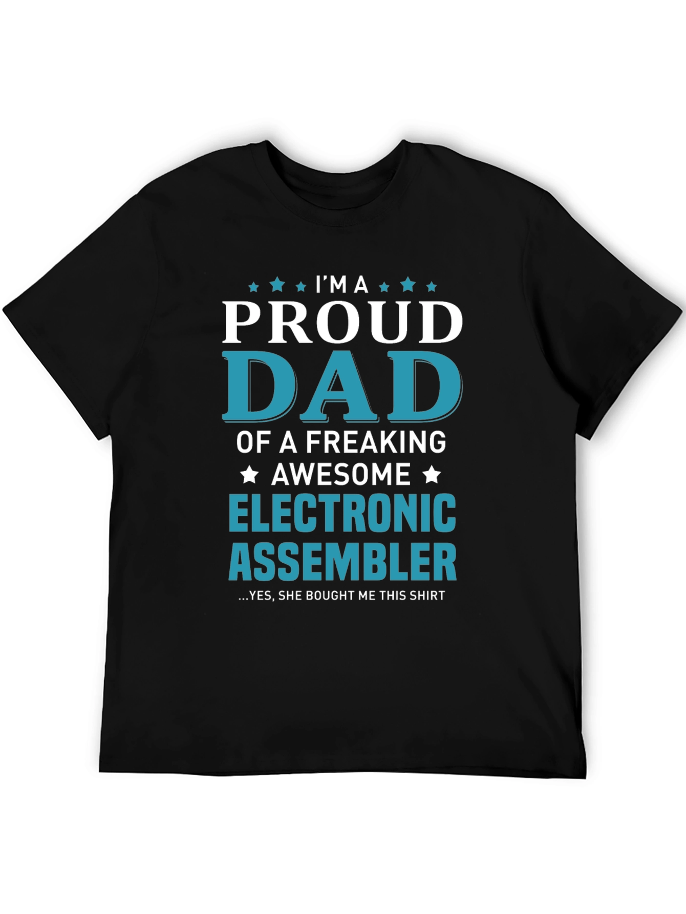 Proud Dad Electronic Assembler T-Shirt