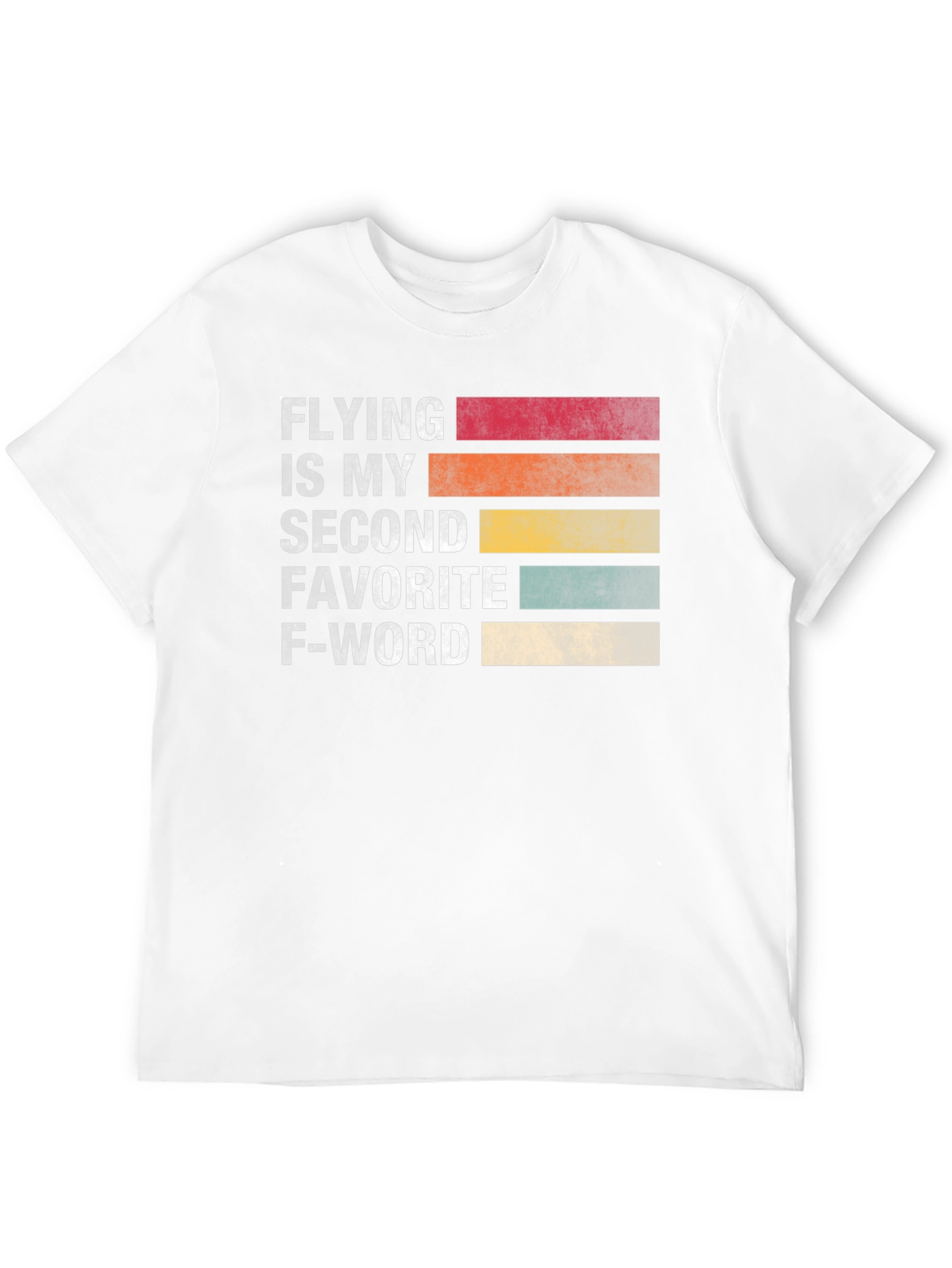 Flying is My Second Favorite F-Word T-Shirt