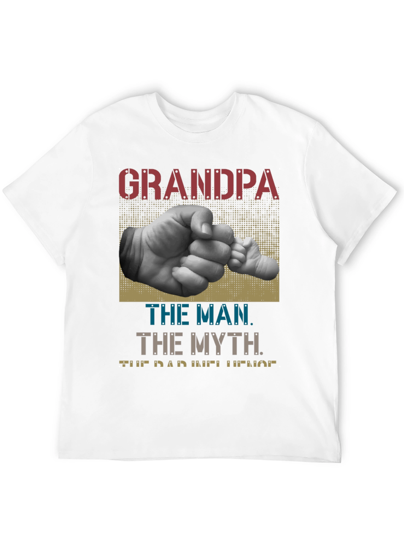 Grandpa The Man The Myth The Dad Legend T-Shirt