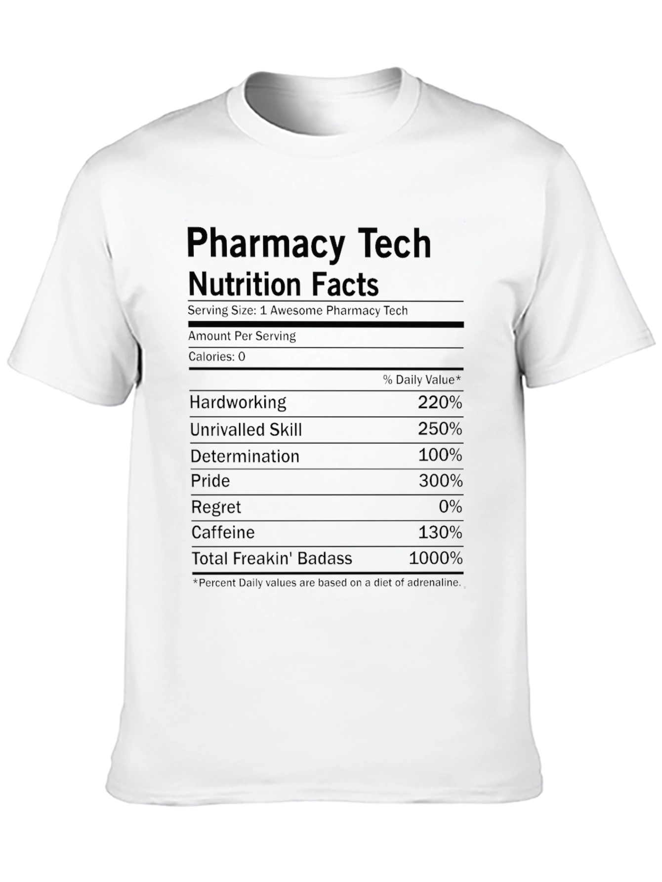 Pharmacy Tech Nutrition Facts T-Shirt