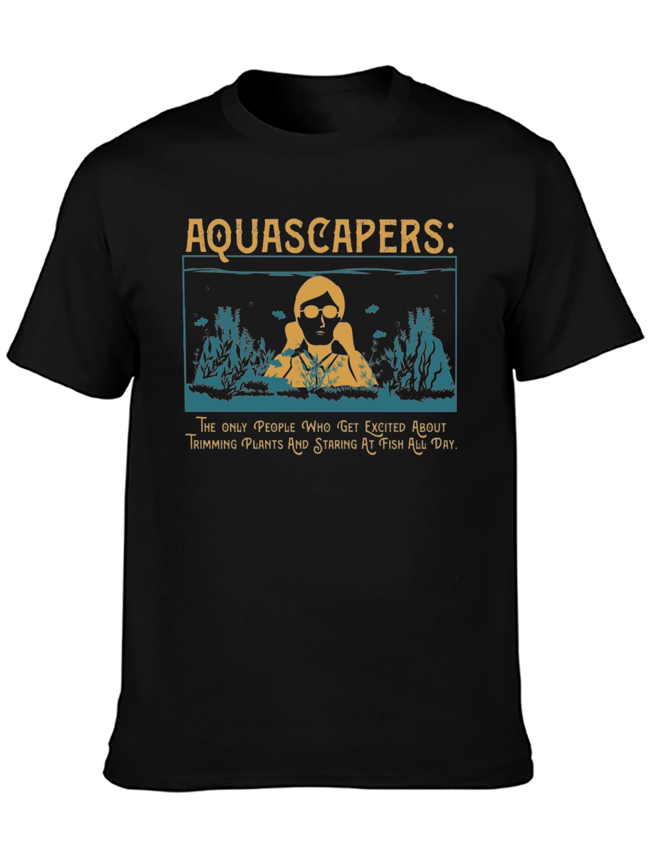 Aquascapers Graphic T-Shirt - Funny Fish Keeping Tee